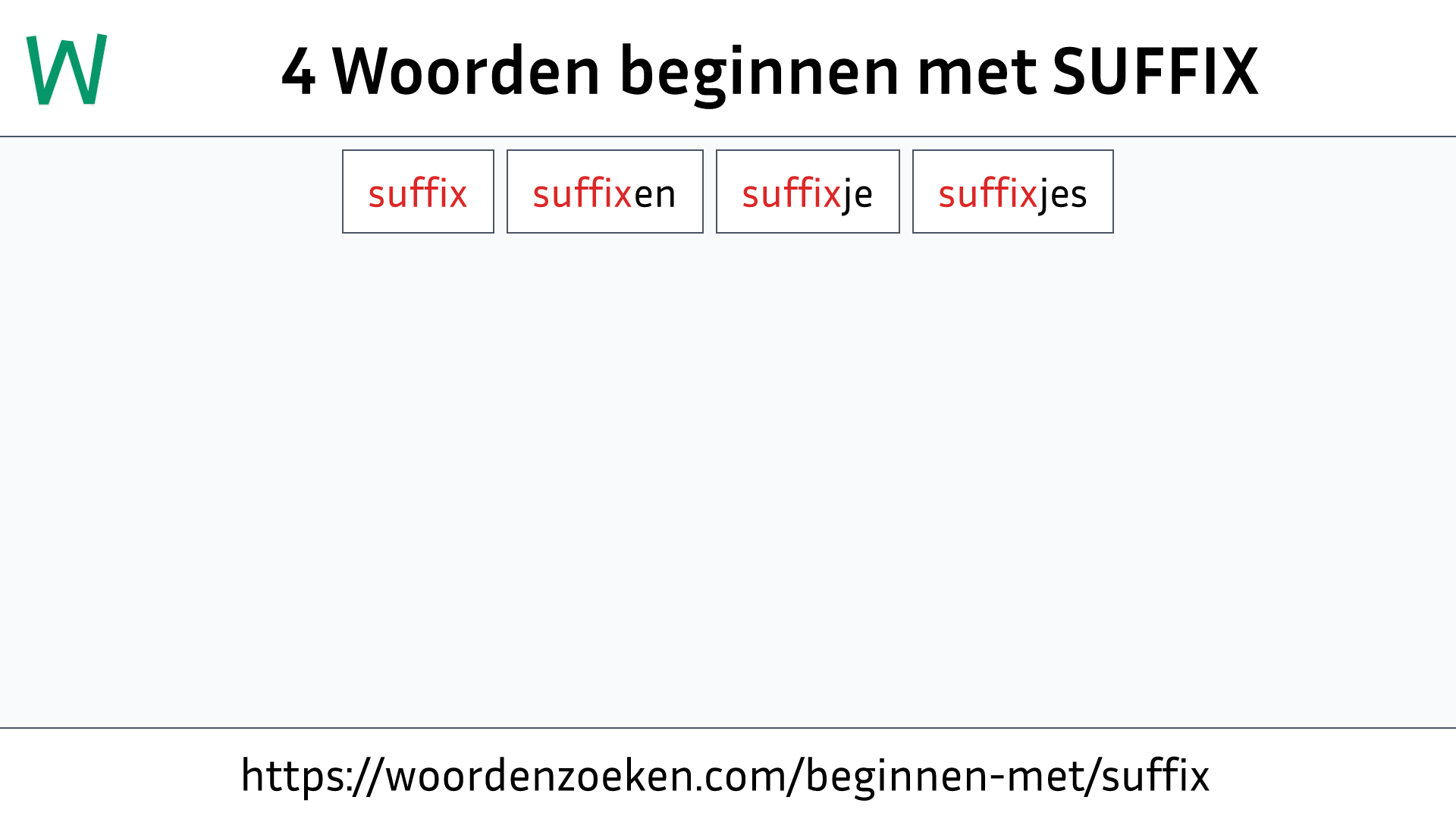 Woorden beginnen met SUFFIX