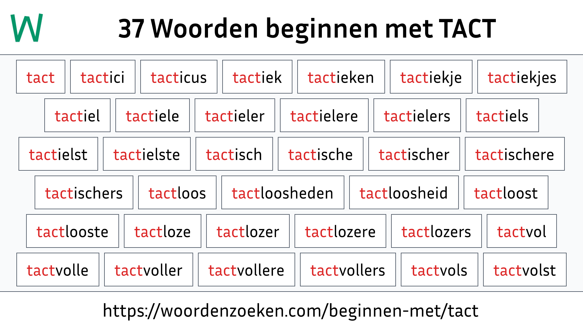 Woorden beginnen met TACT