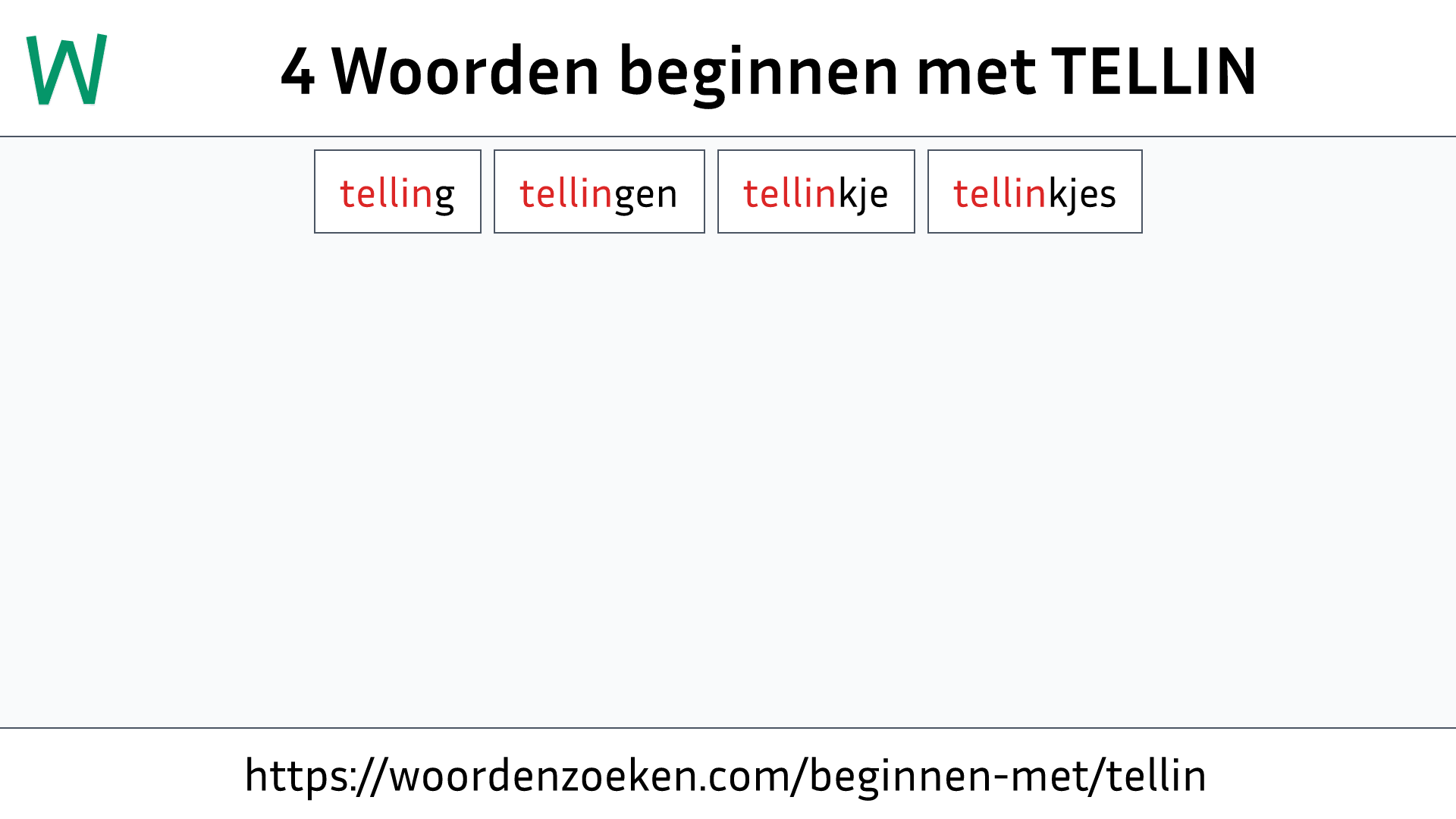 Woorden beginnen met TELLIN