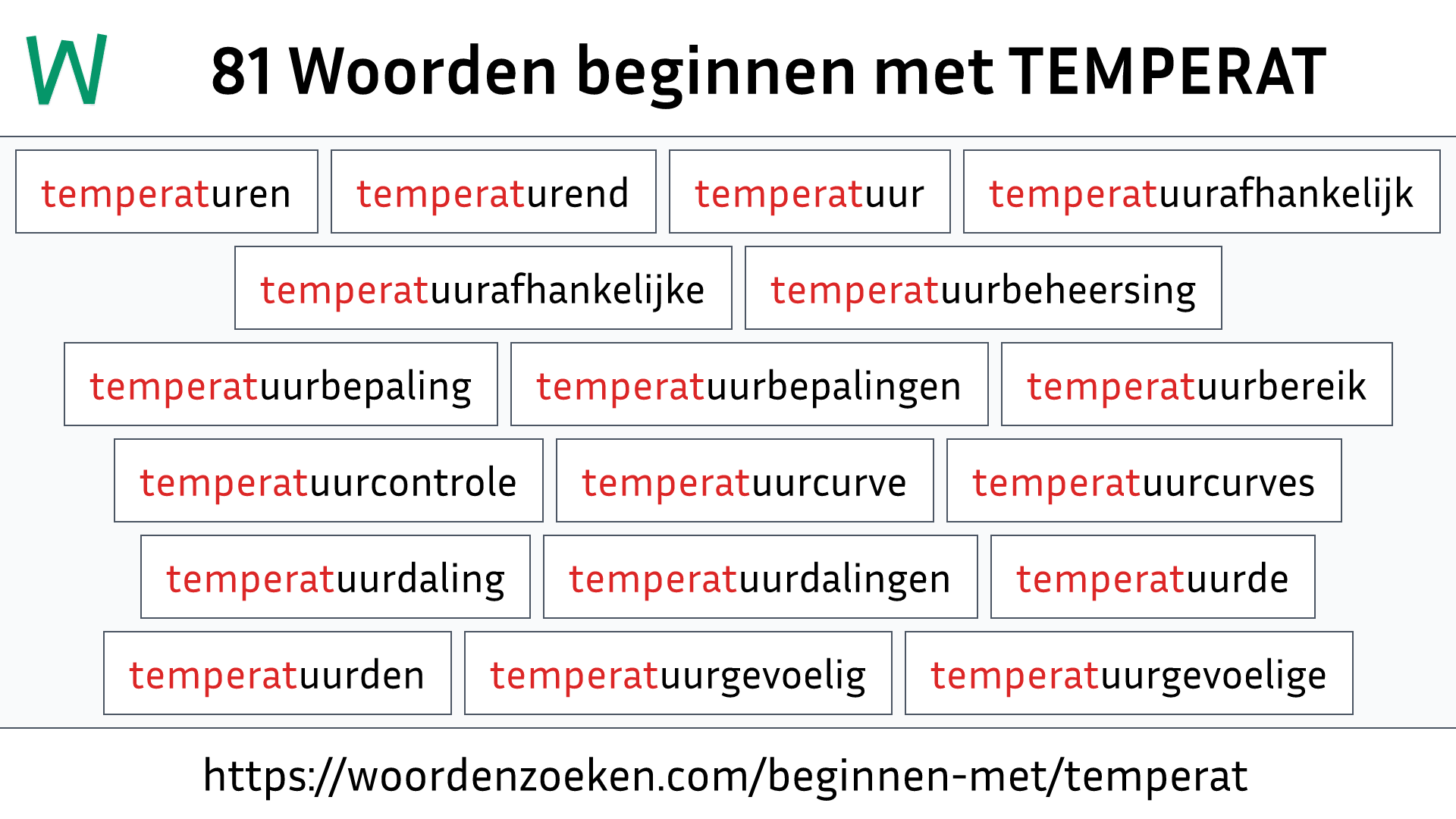 Woorden beginnen met TEMPERAT