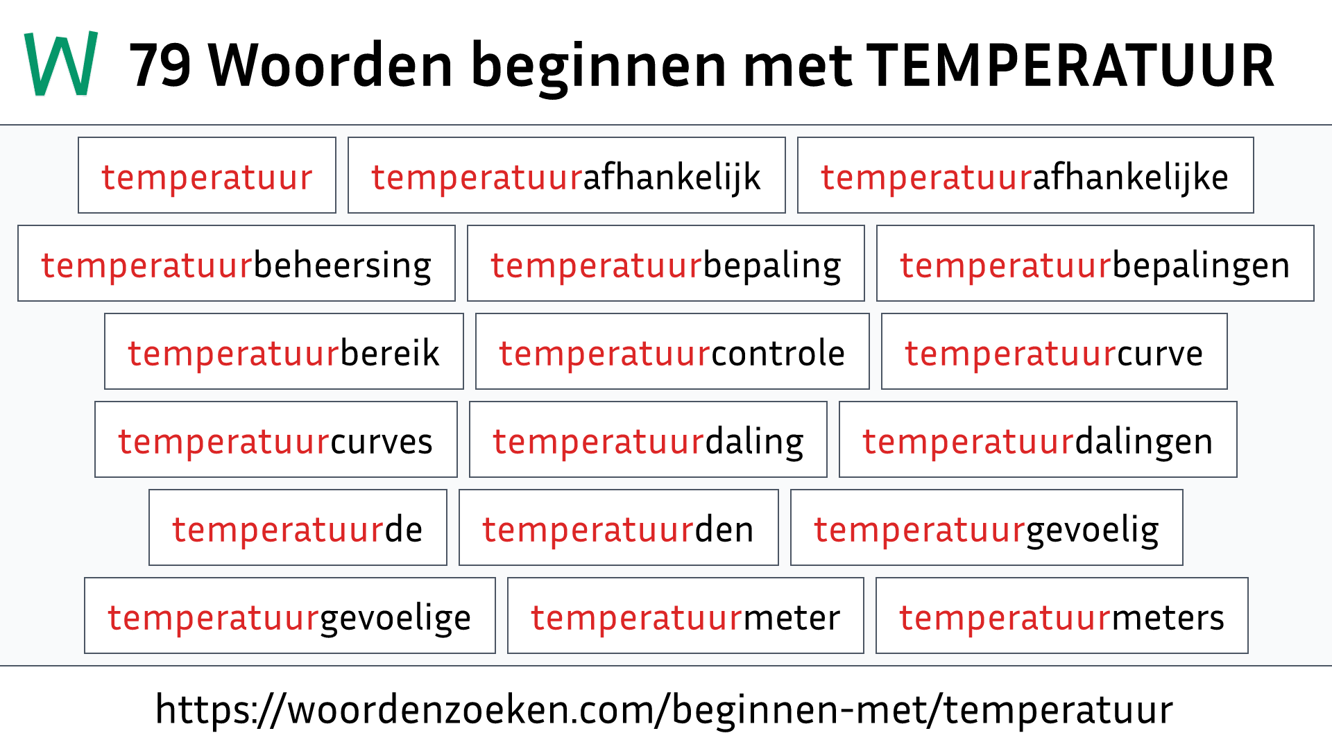 Woorden beginnen met TEMPERATUUR