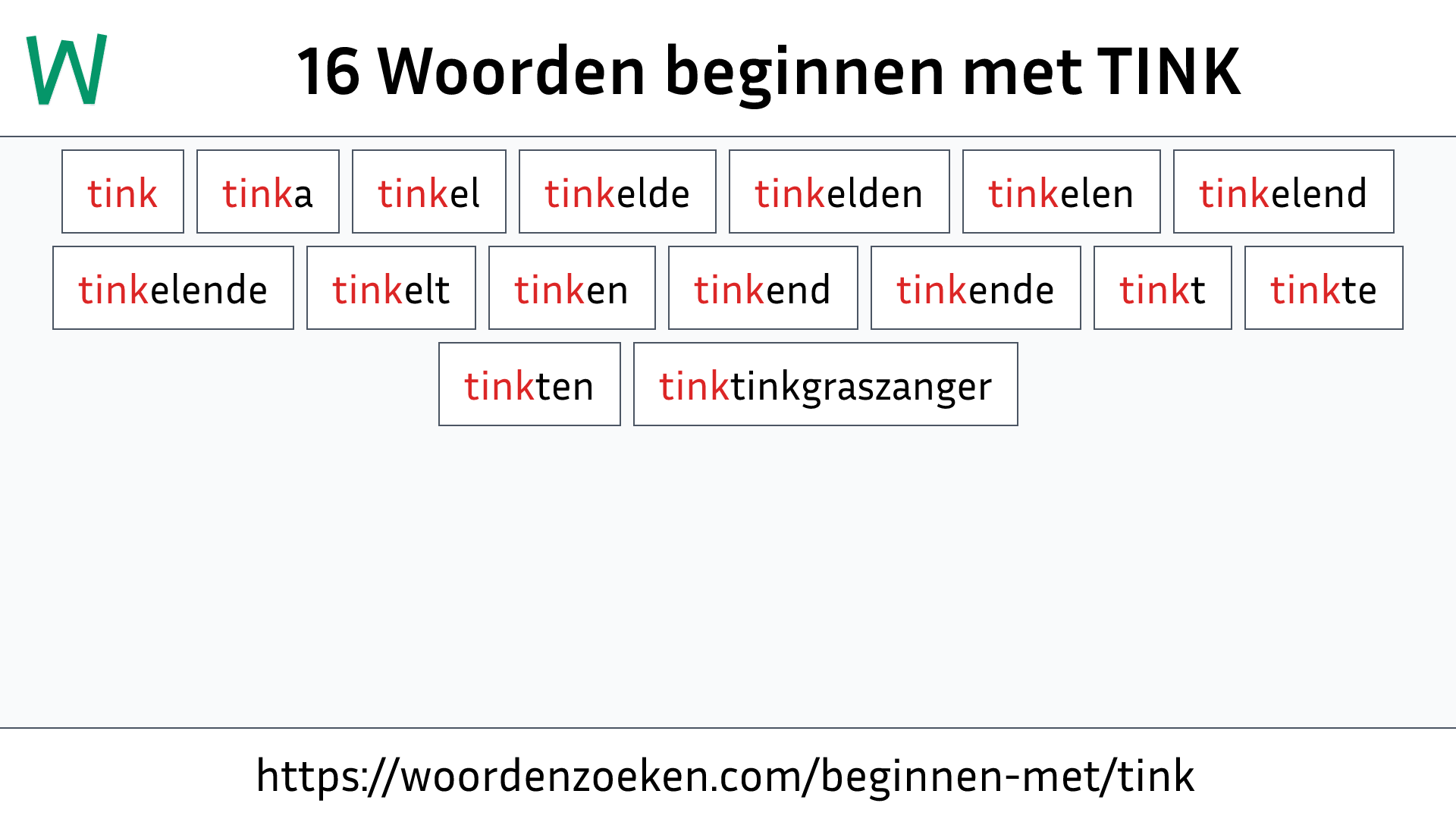 Woorden beginnen met TINK