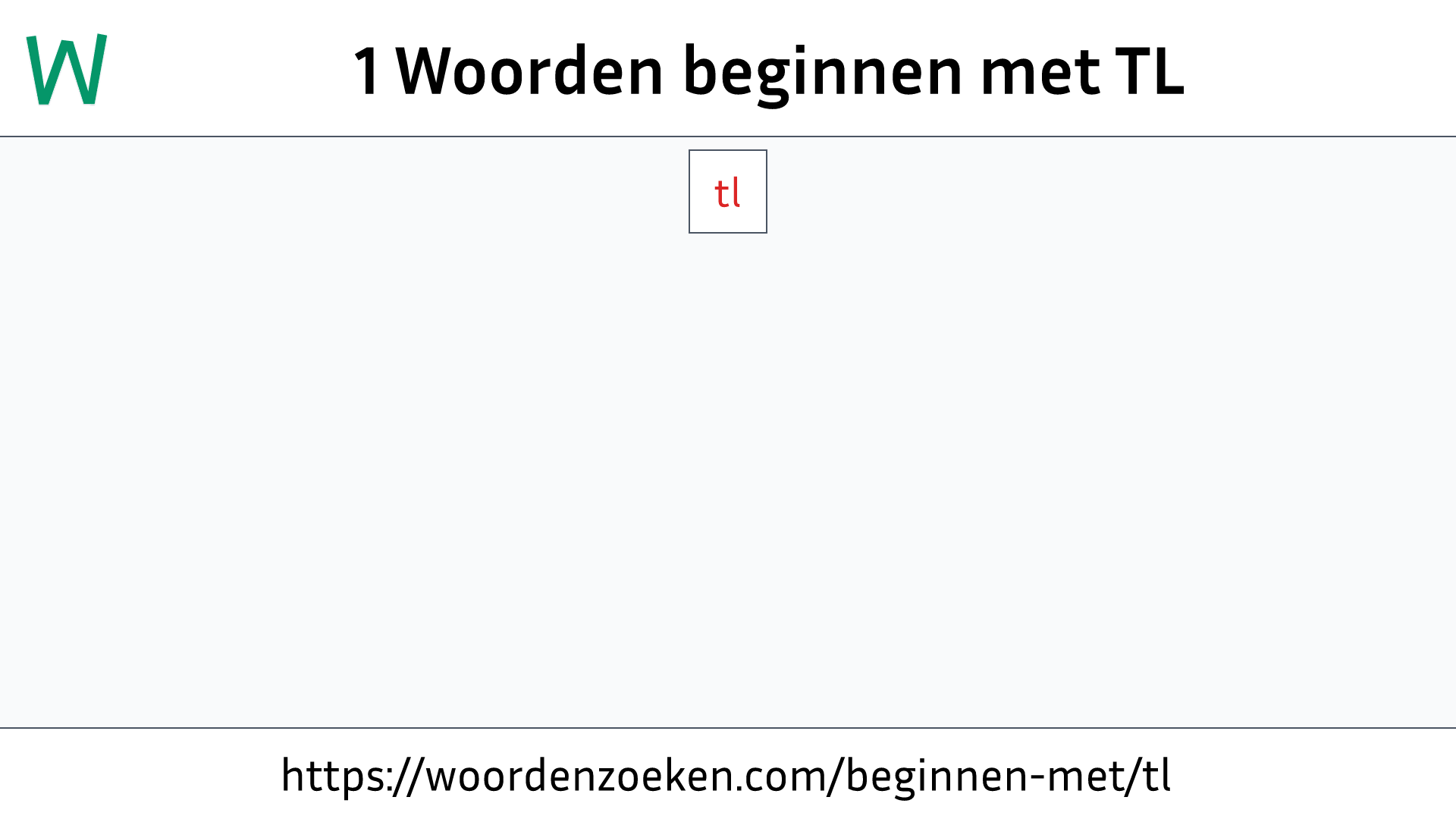 Woorden beginnen met TL