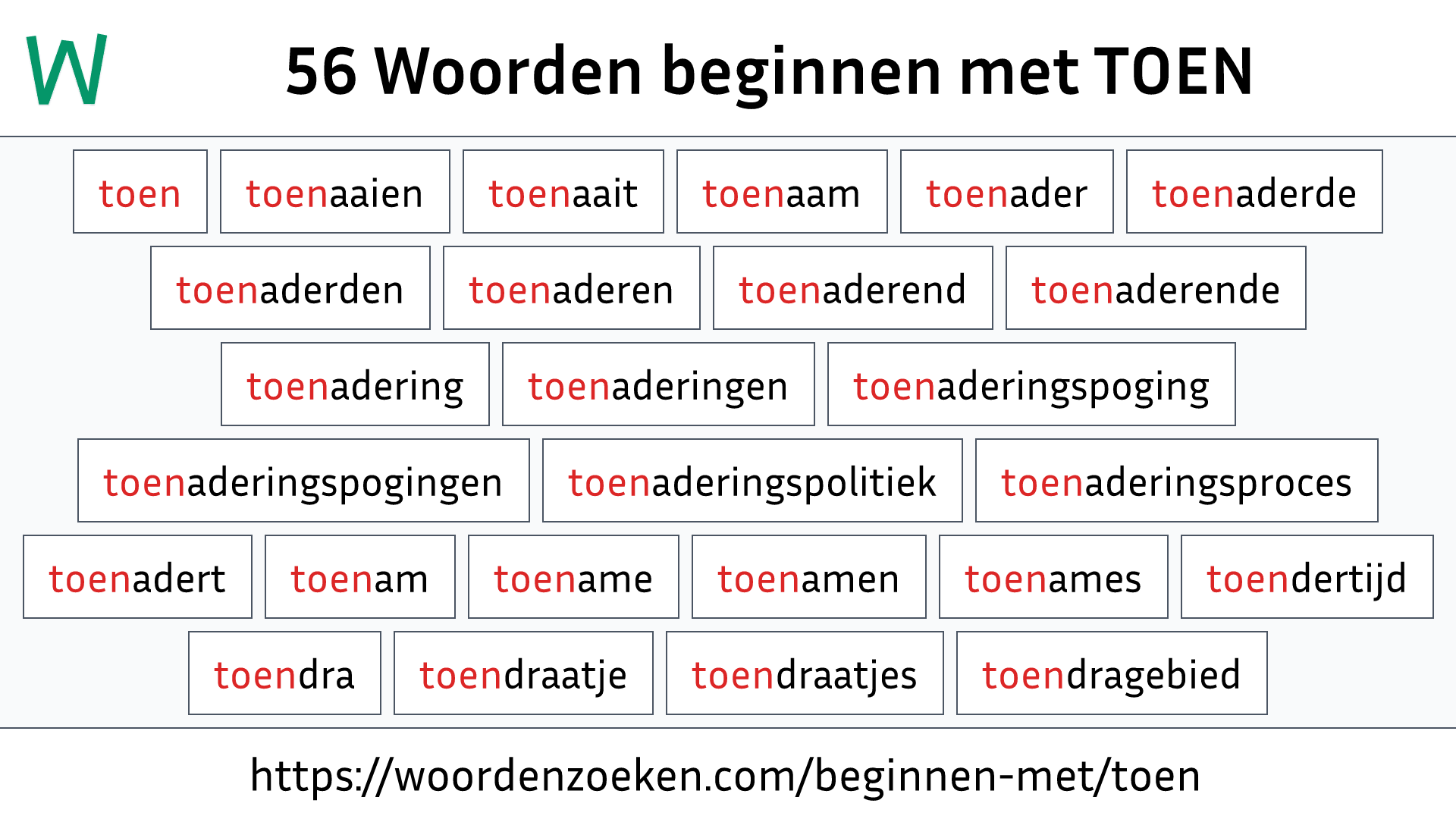 Woorden beginnen met TOEN