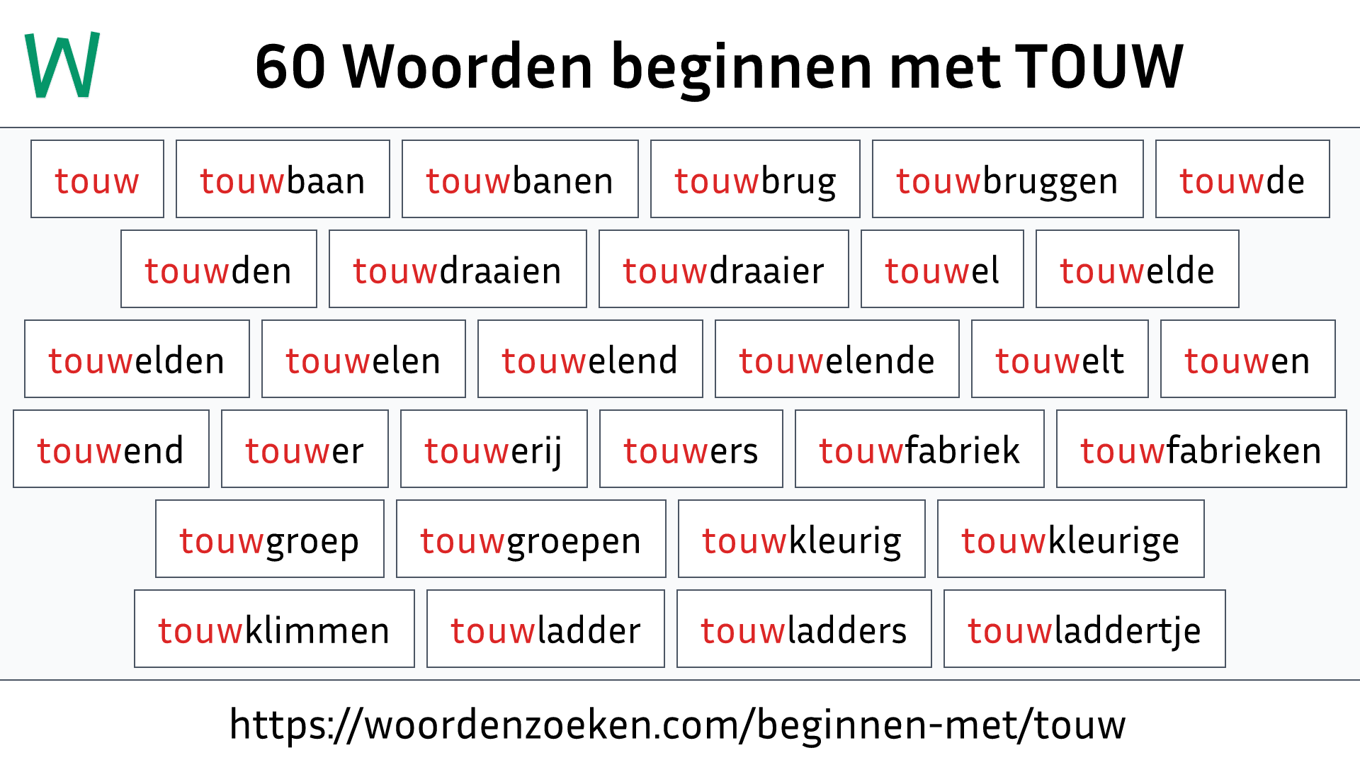 Woorden beginnen met TOUW