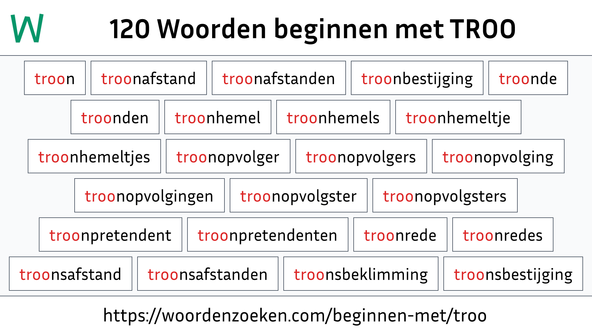 Woorden beginnen met TROO