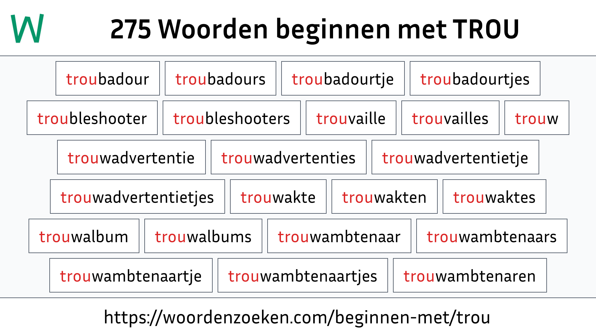 Woorden beginnen met TROU