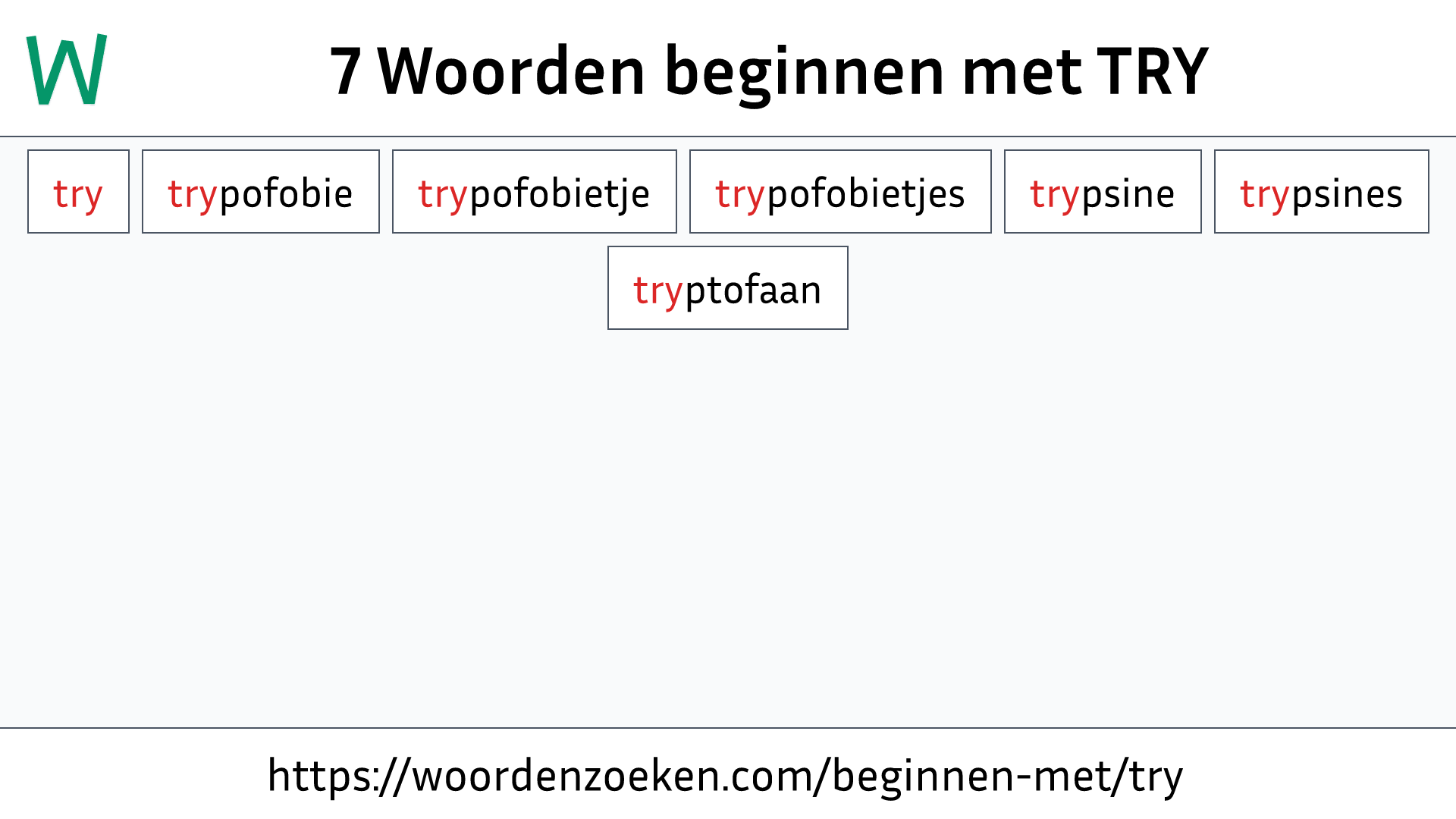 Woorden beginnen met TRY