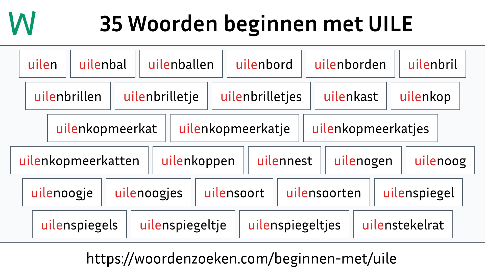 Woorden beginnen met UILE