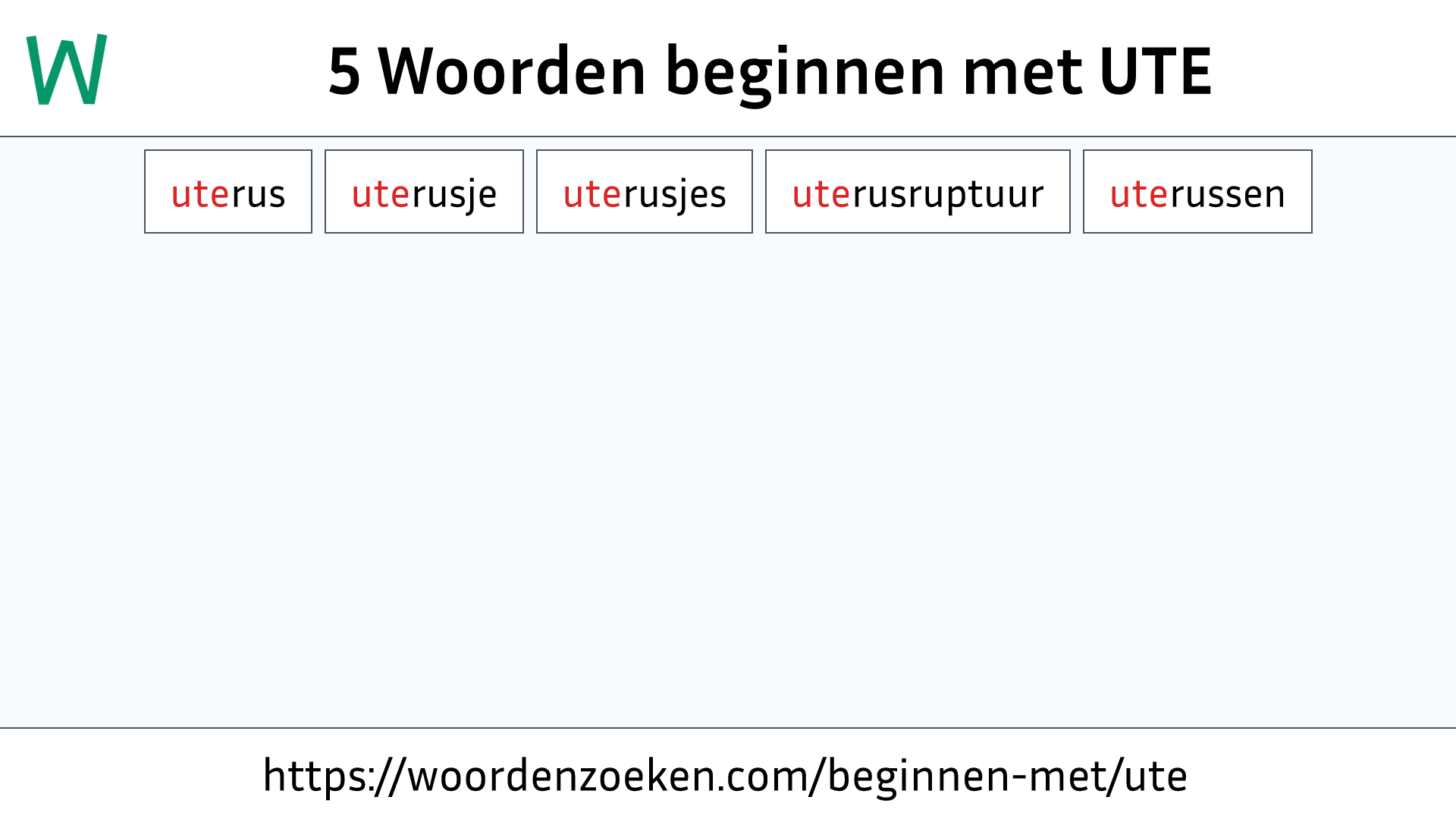 Woorden beginnen met UTE