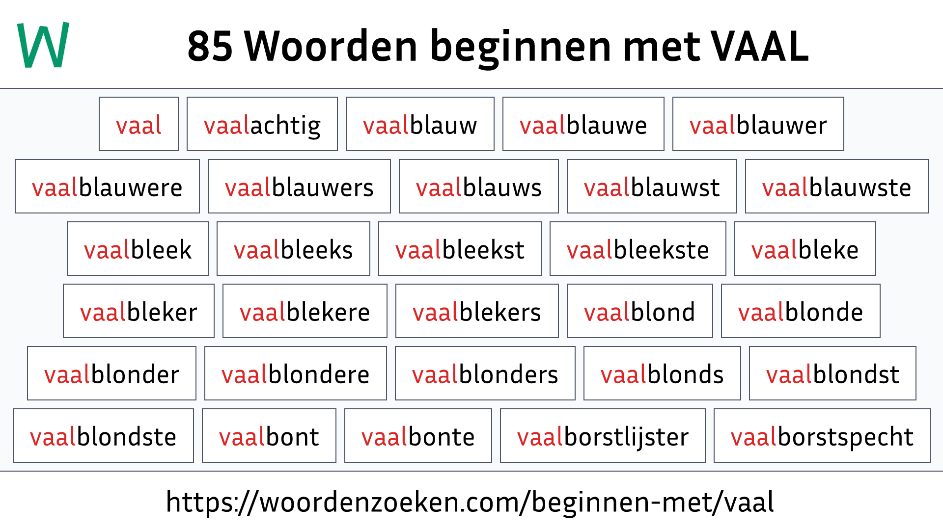 Woorden beginnen met VAAL