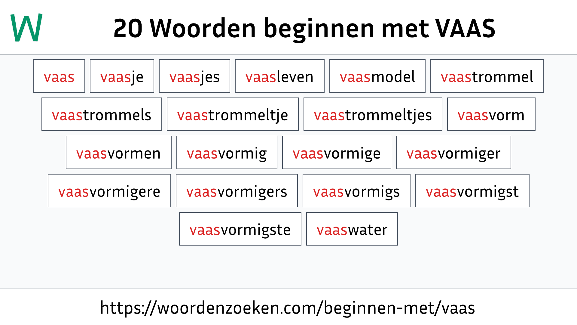 Woorden beginnen met VAAS