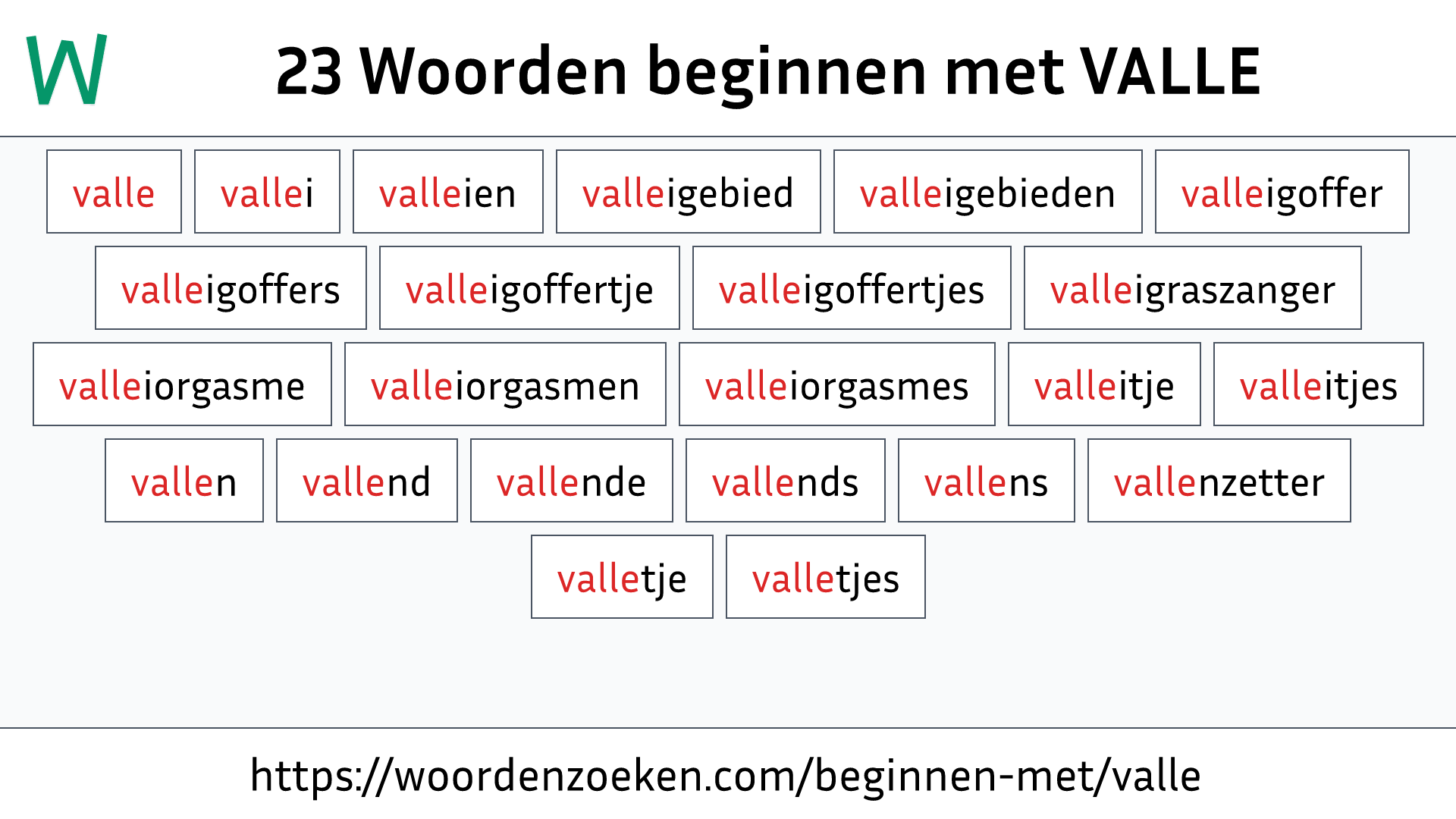 Woorden beginnen met VALLE