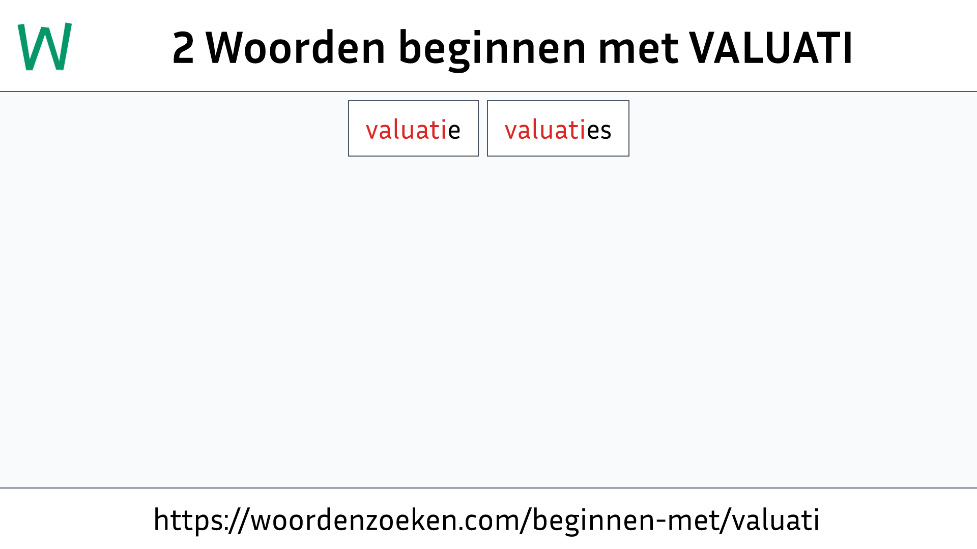 Woorden beginnen met VALUATI