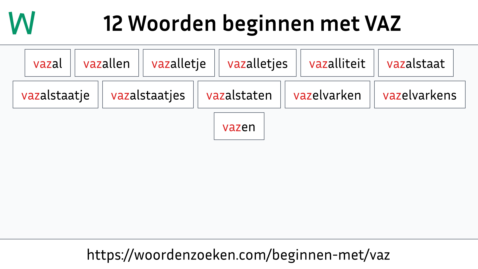 Woorden beginnen met VAZ