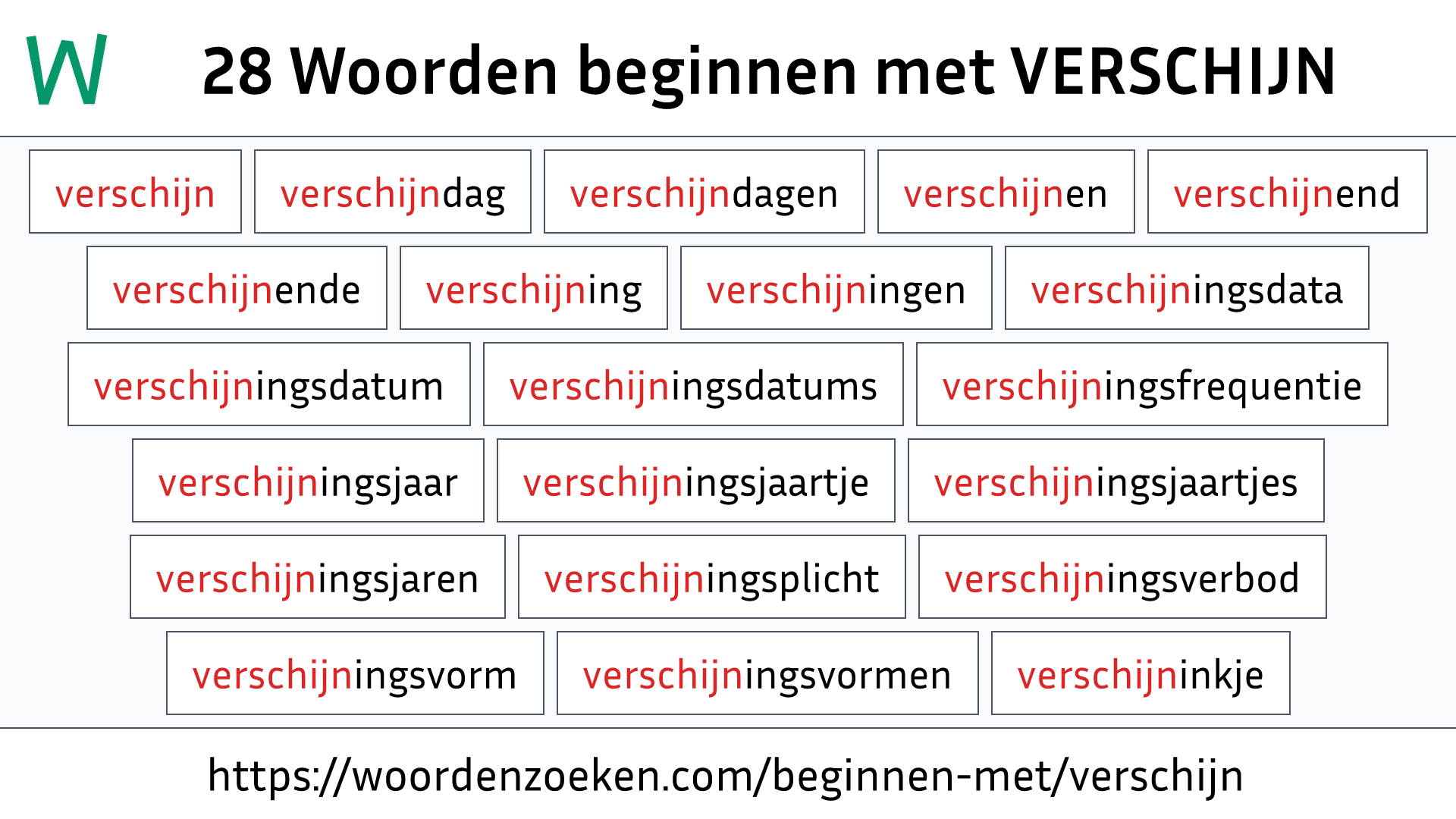Woorden beginnen met VERSCHIJN