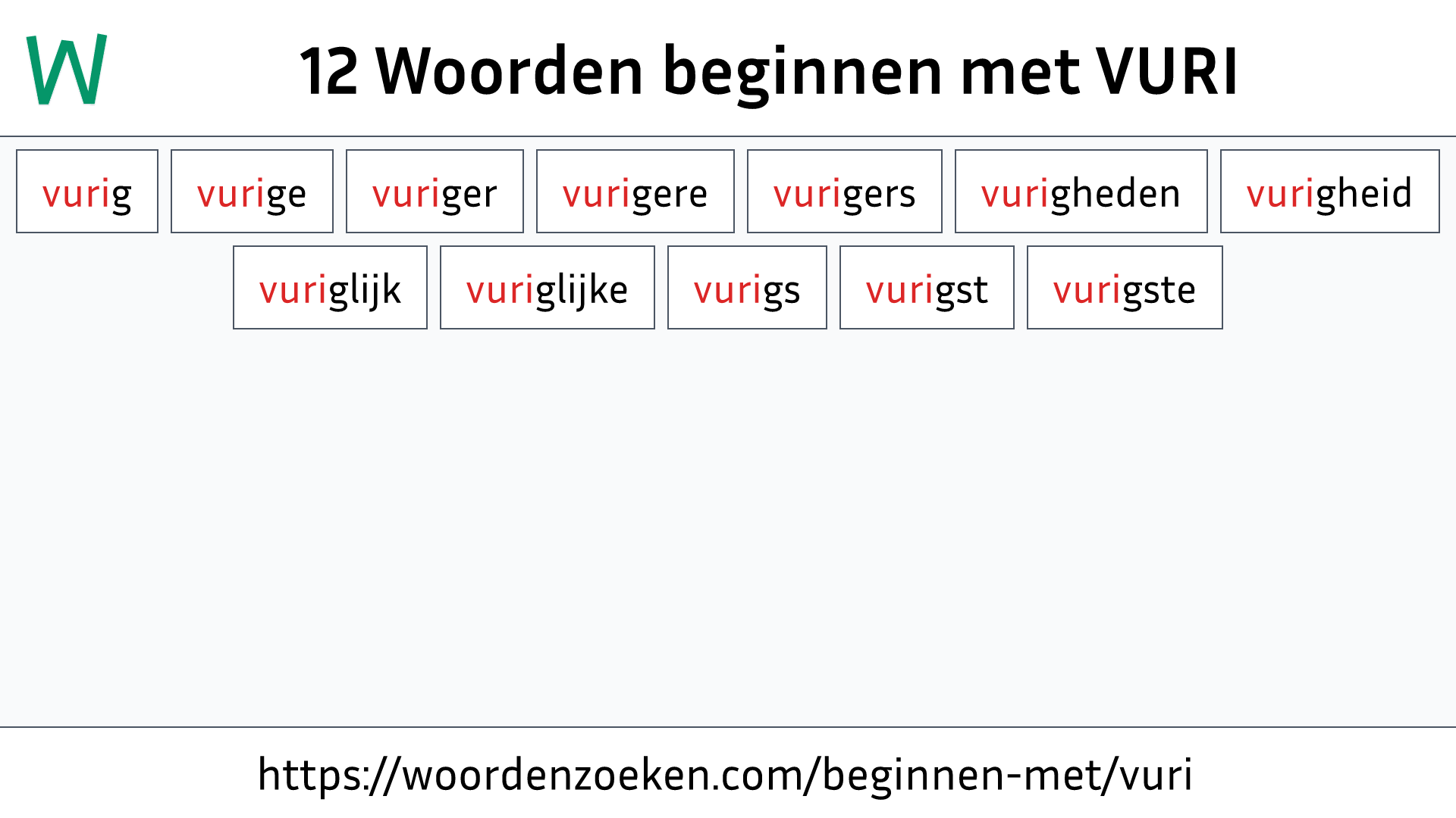 Woorden beginnen met VURI