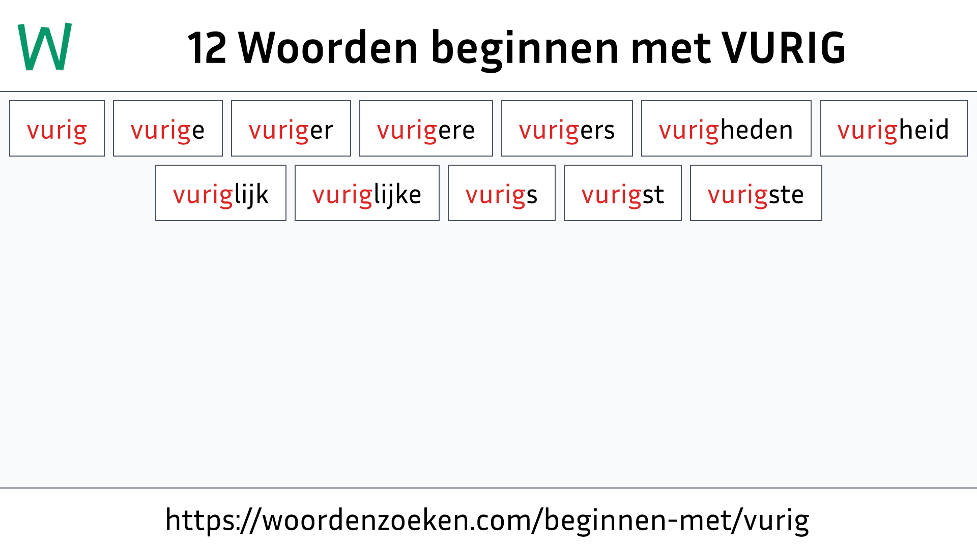 Woorden beginnen met VURIG