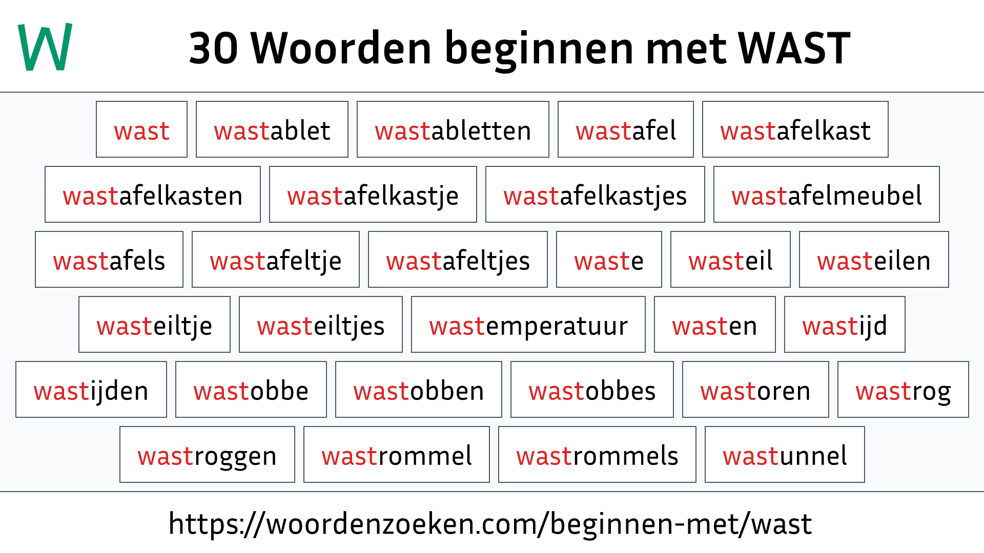 Woorden beginnen met WAST