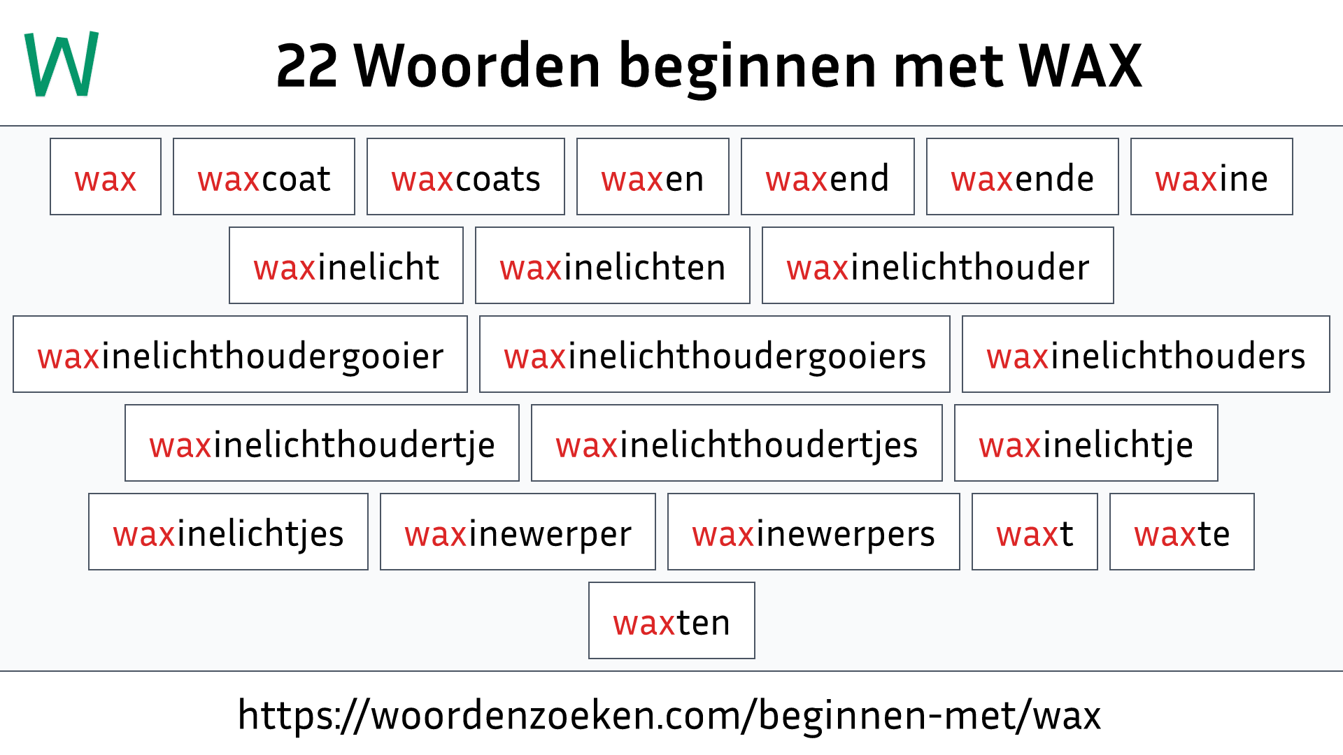 Woorden beginnen met WAX