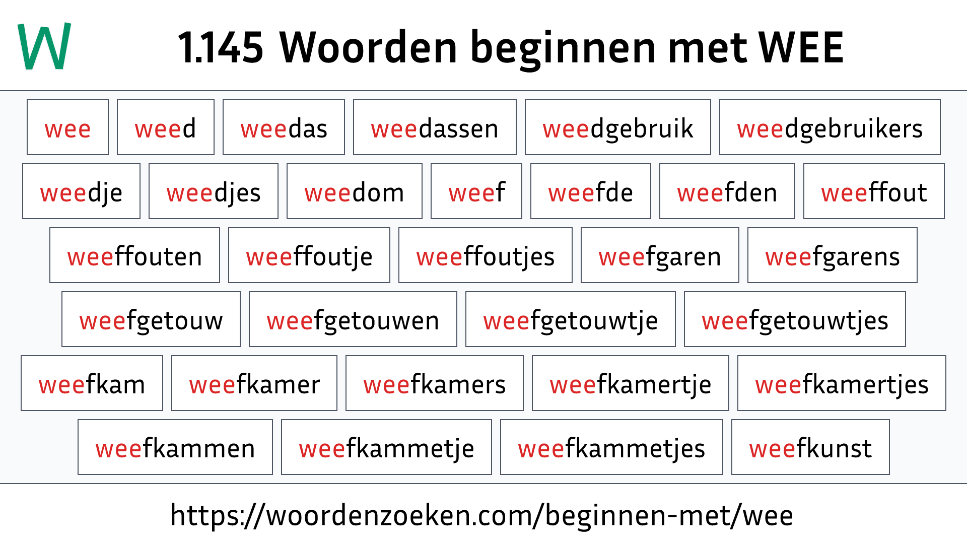 Woorden beginnen met WEE