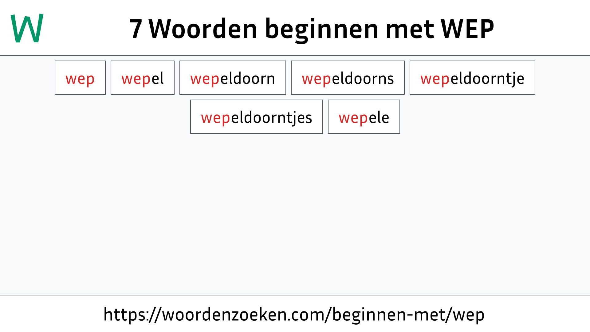 Woorden beginnen met WEP