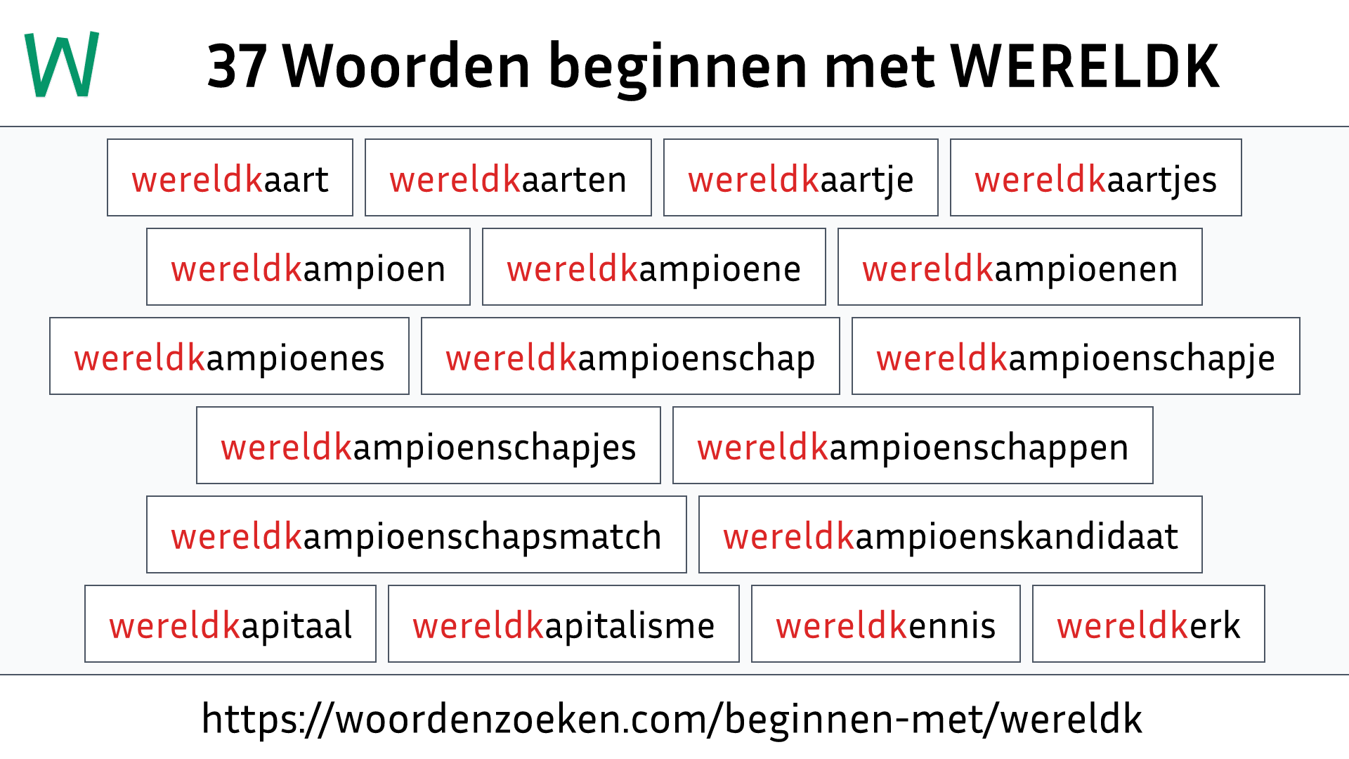 Woorden beginnen met WERELDK