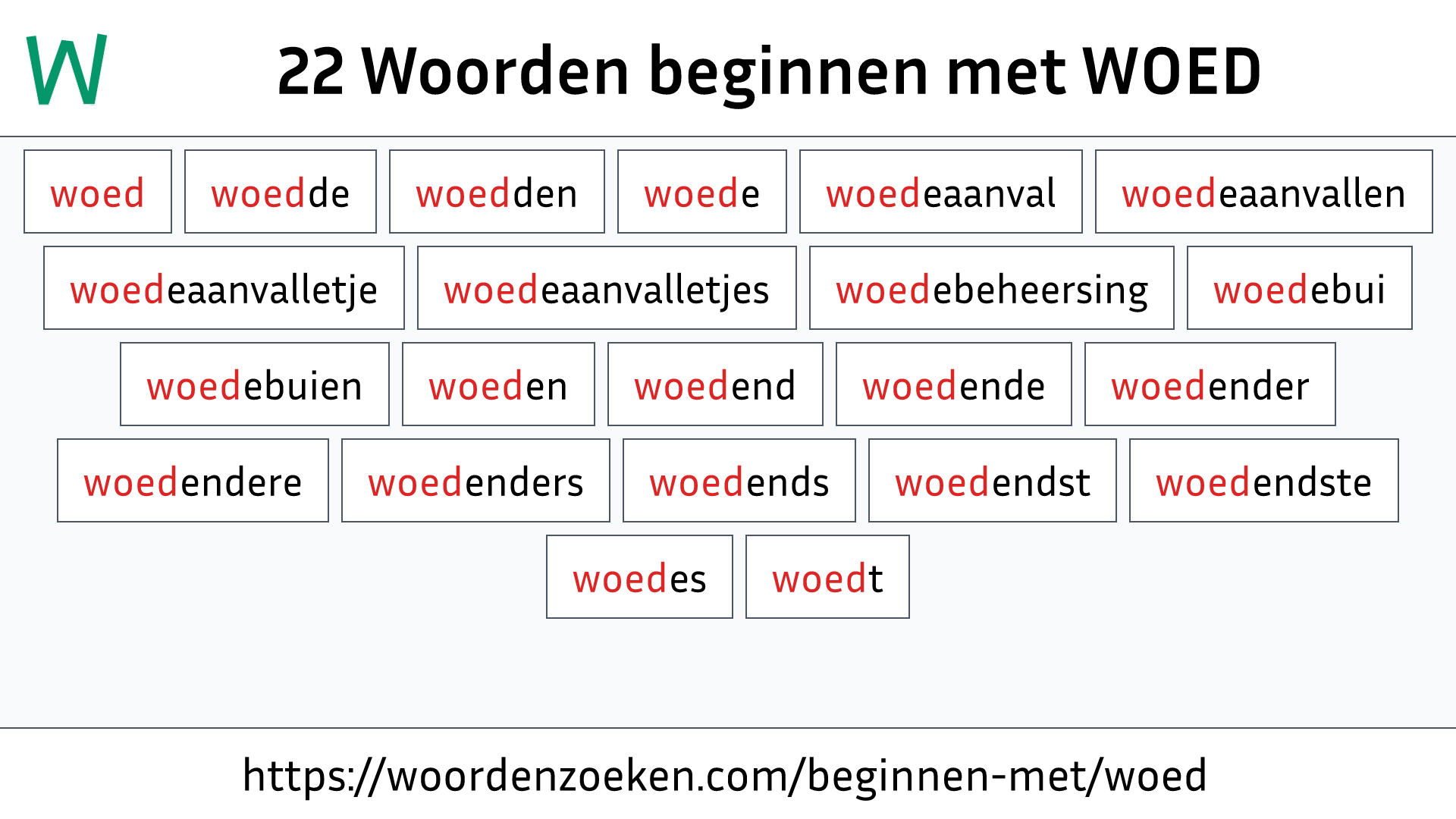 Woorden beginnen met WOED