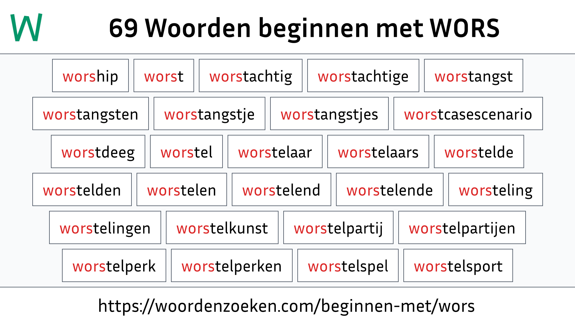 Woorden beginnen met WORS