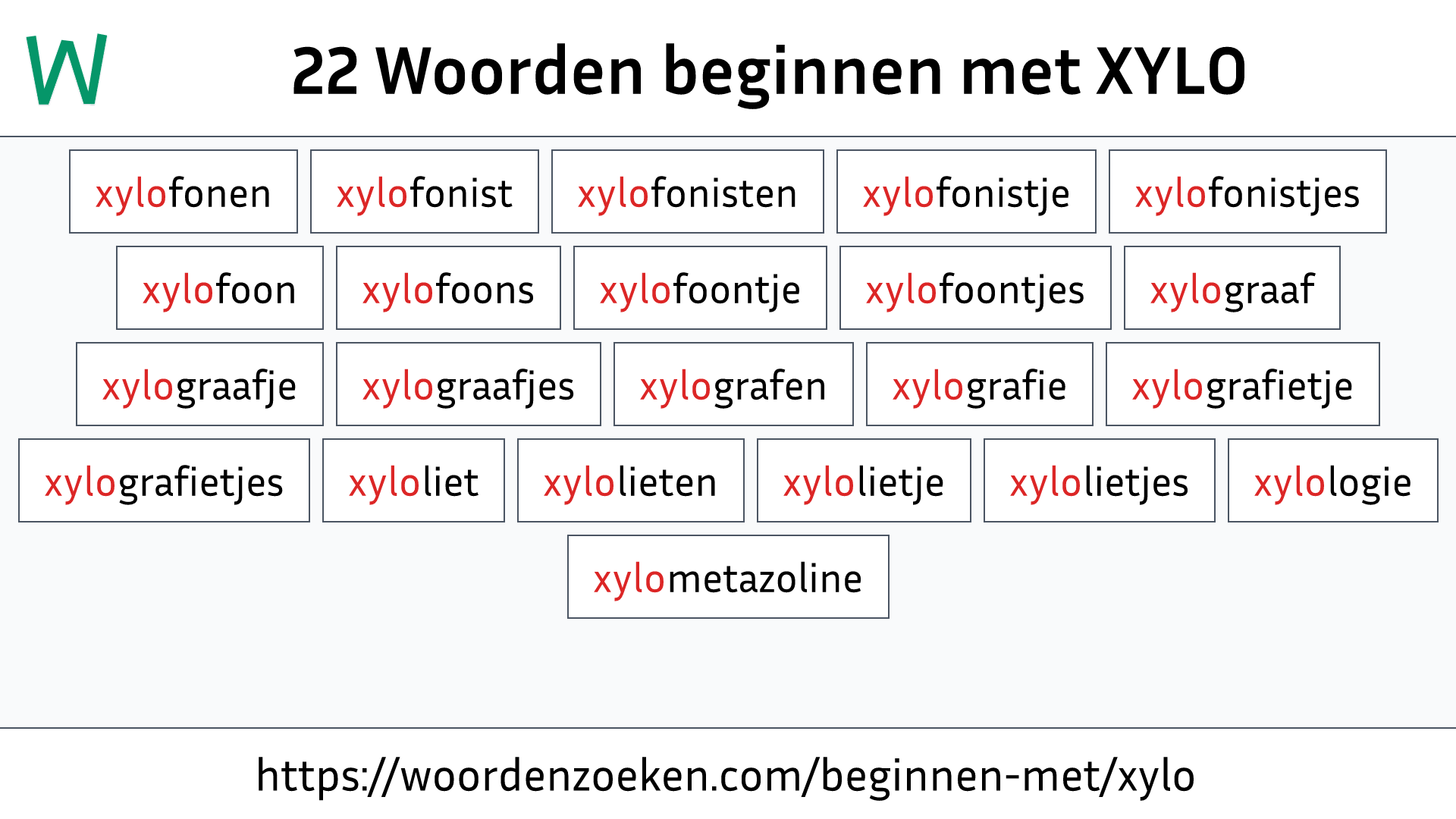 Woorden beginnen met XYLO