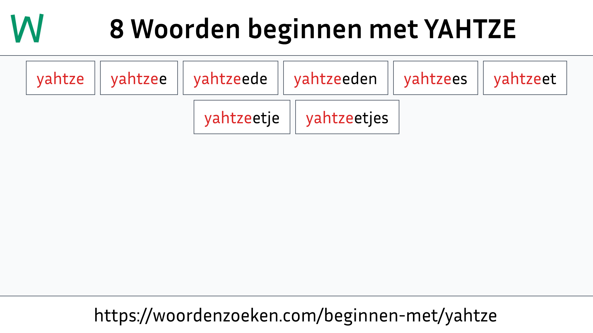 Woorden beginnen met YAHTZE