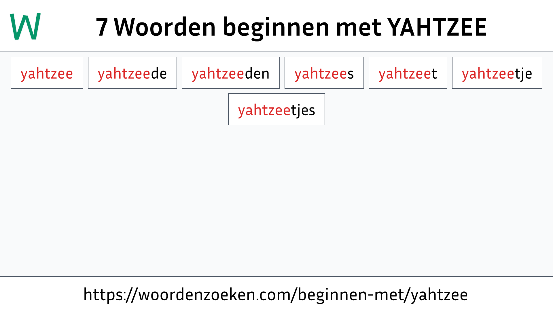 Woorden beginnen met YAHTZEE