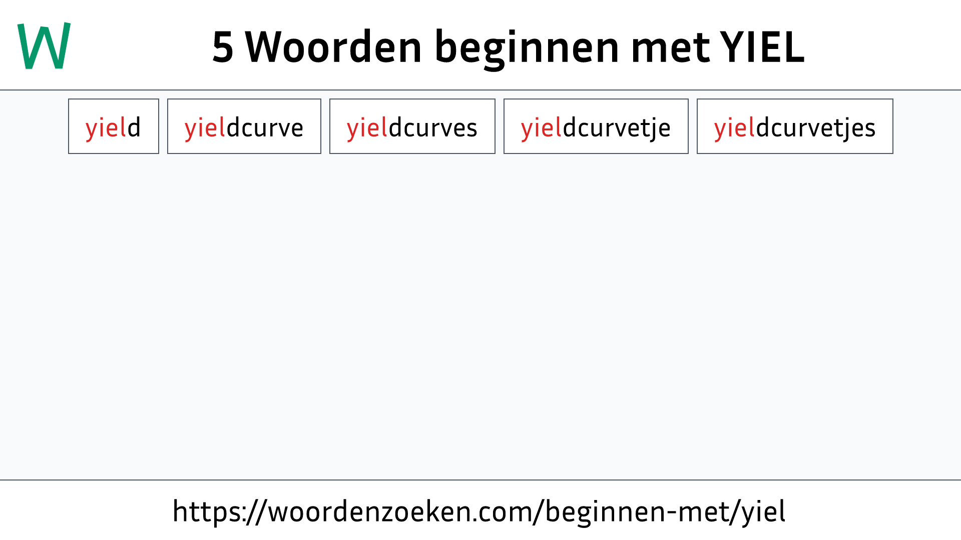 Woorden beginnen met YIEL