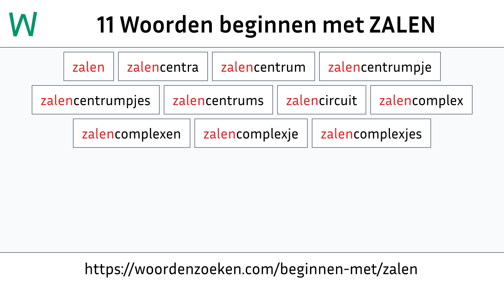 Woorden beginnen met ZALEN