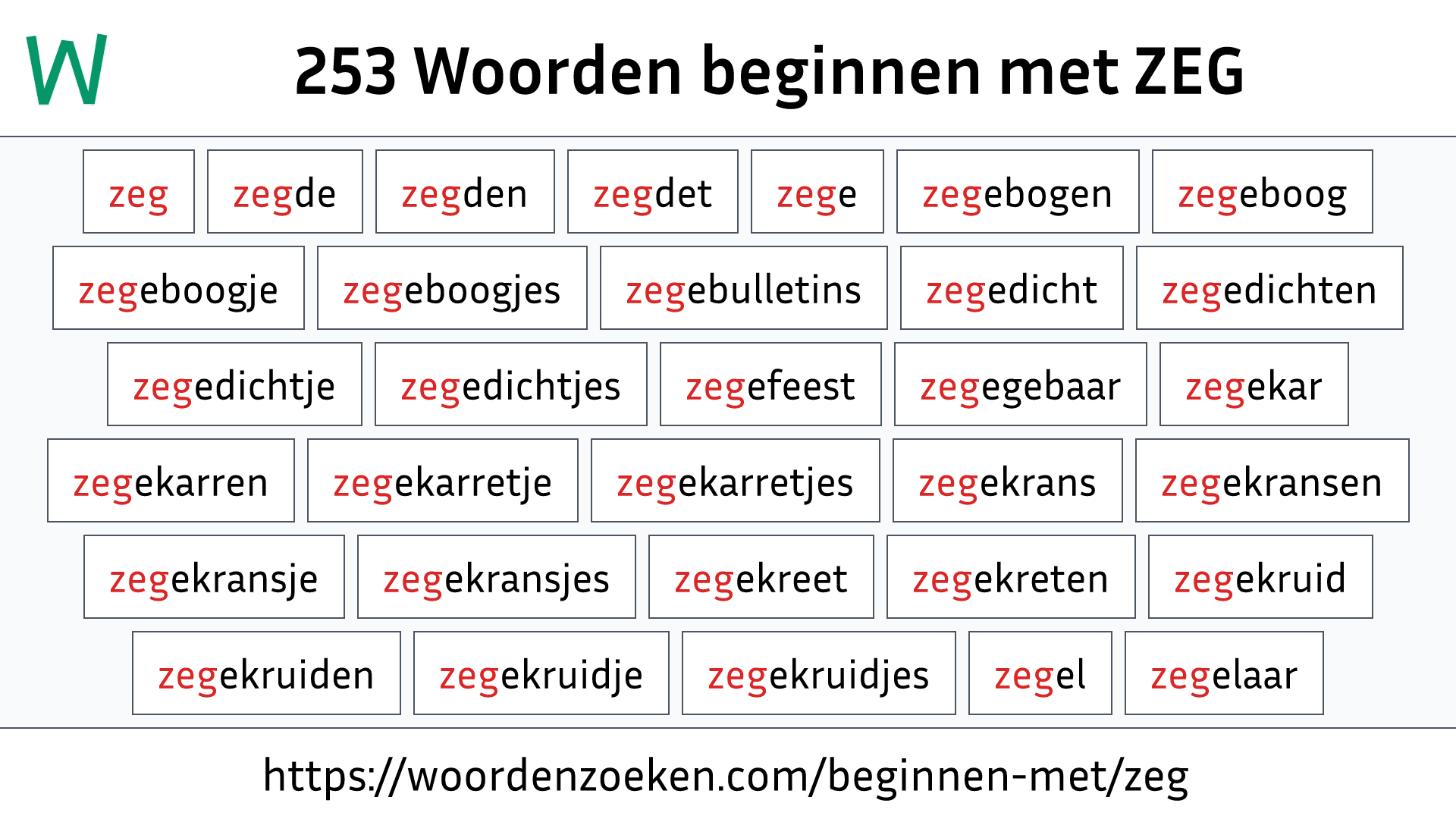 Woorden beginnen met ZEG