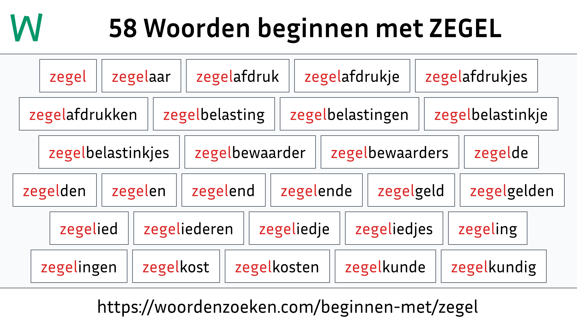 Woorden beginnen met ZEGEL