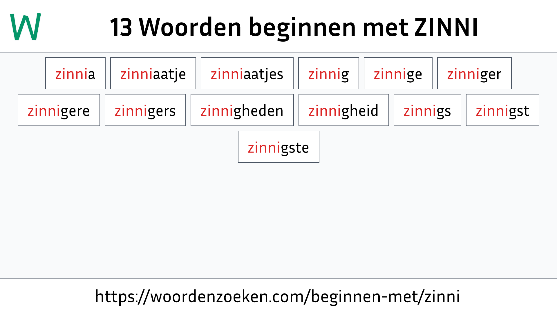 Woorden beginnen met ZINNI