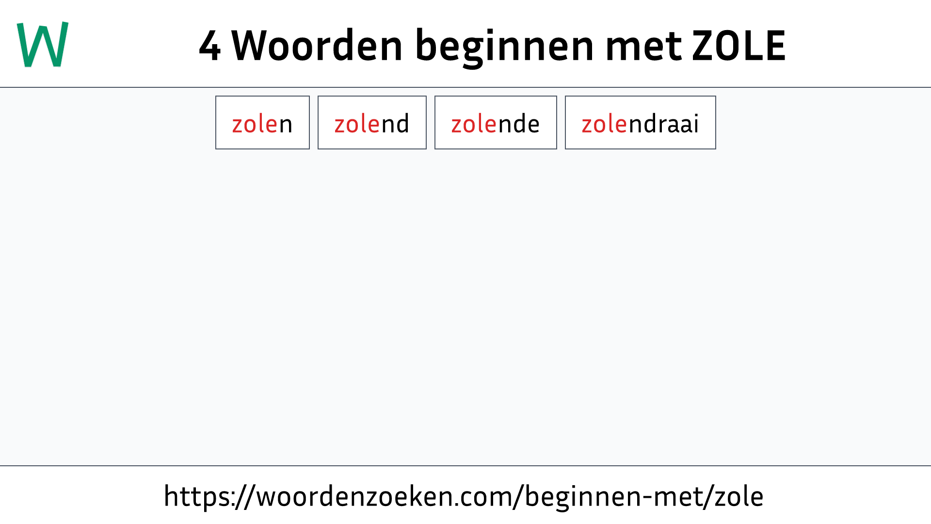 Woorden beginnen met ZOLE