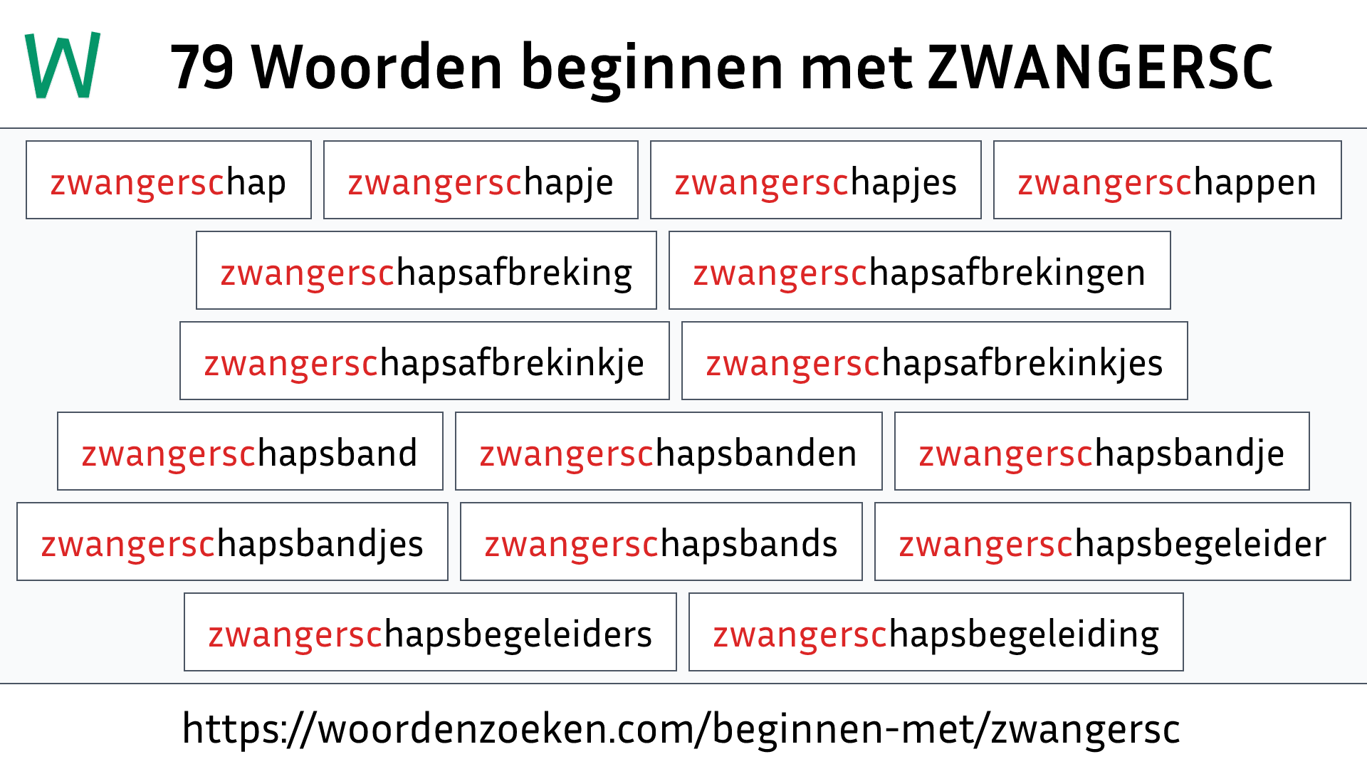 Woorden beginnen met ZWANGERSC