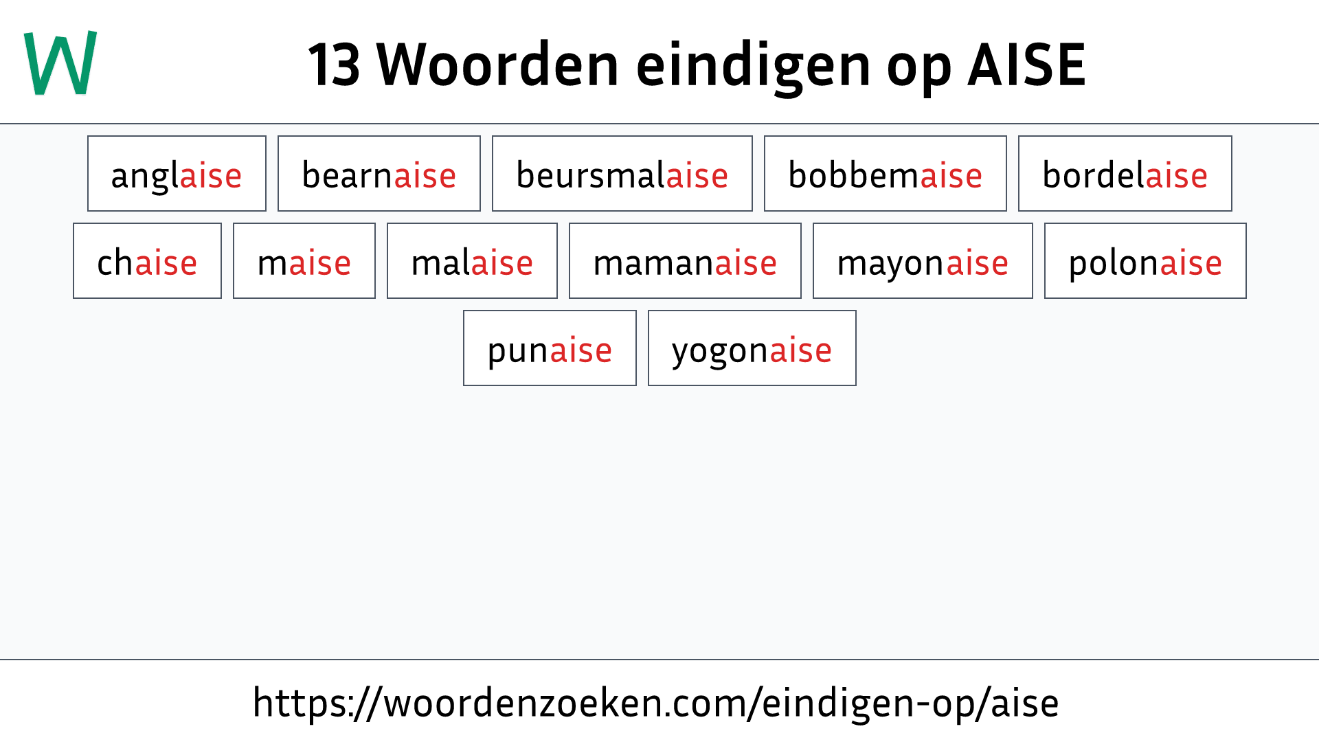 Woorden eindigen op AISE