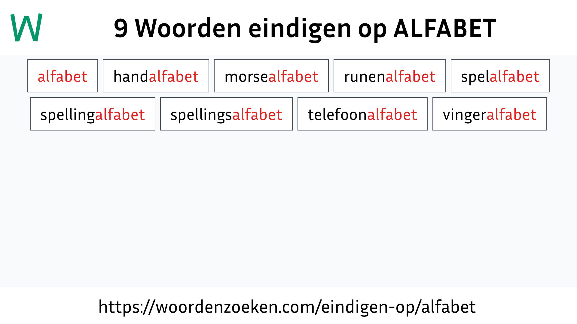 Woorden eindigen op ALFABET