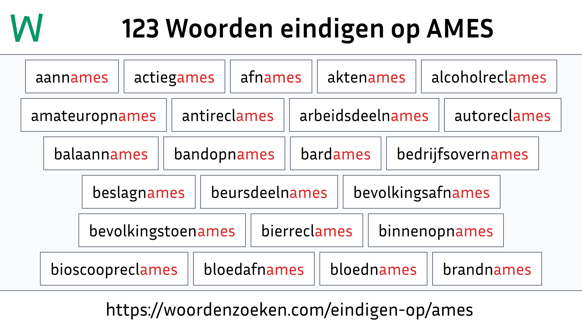 Woorden eindigen op AMES