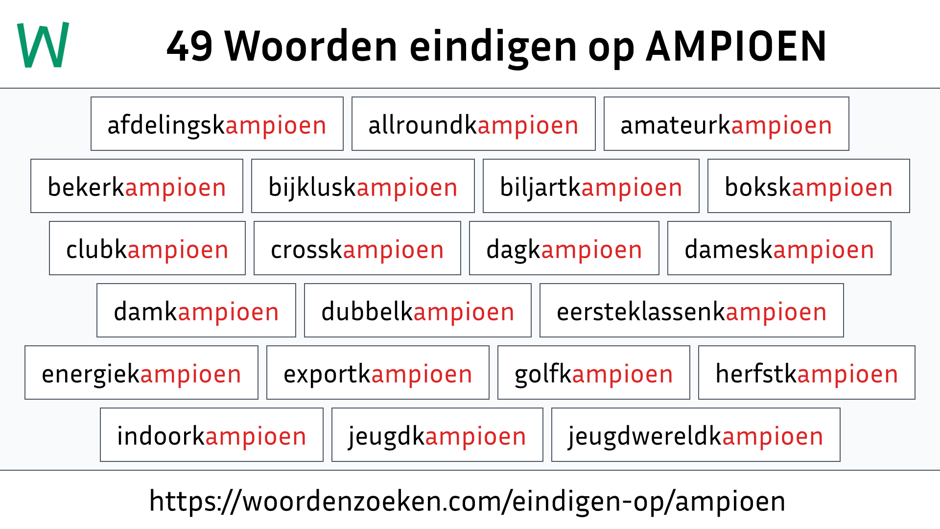 Woorden eindigen op AMPIOEN