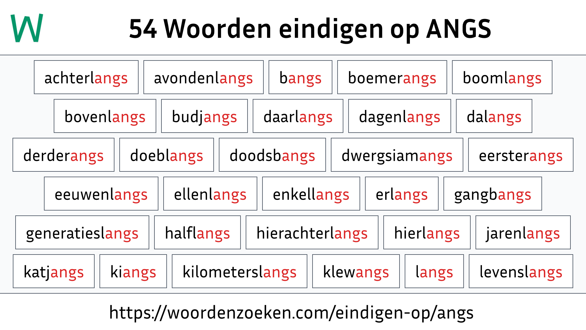 Woorden eindigen op ANGS