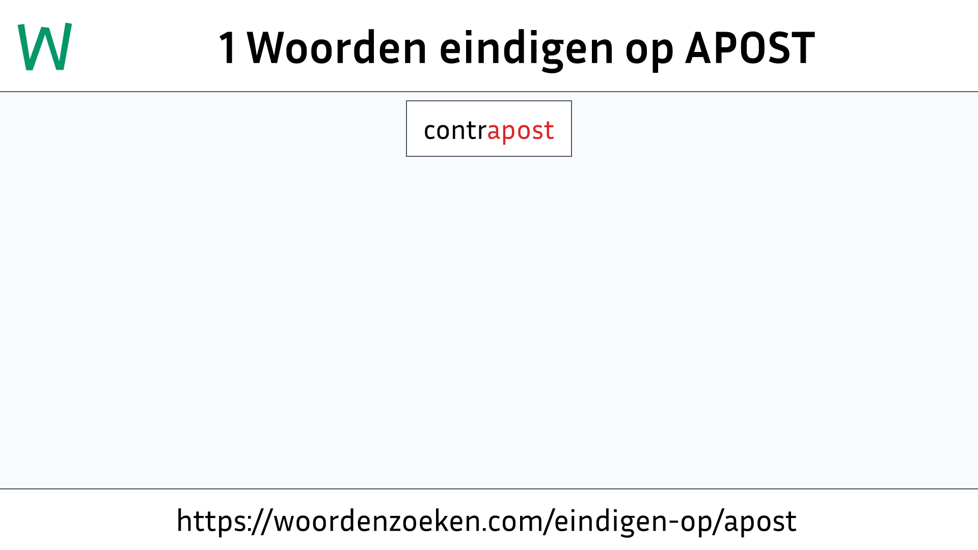 Woorden eindigen op APOST