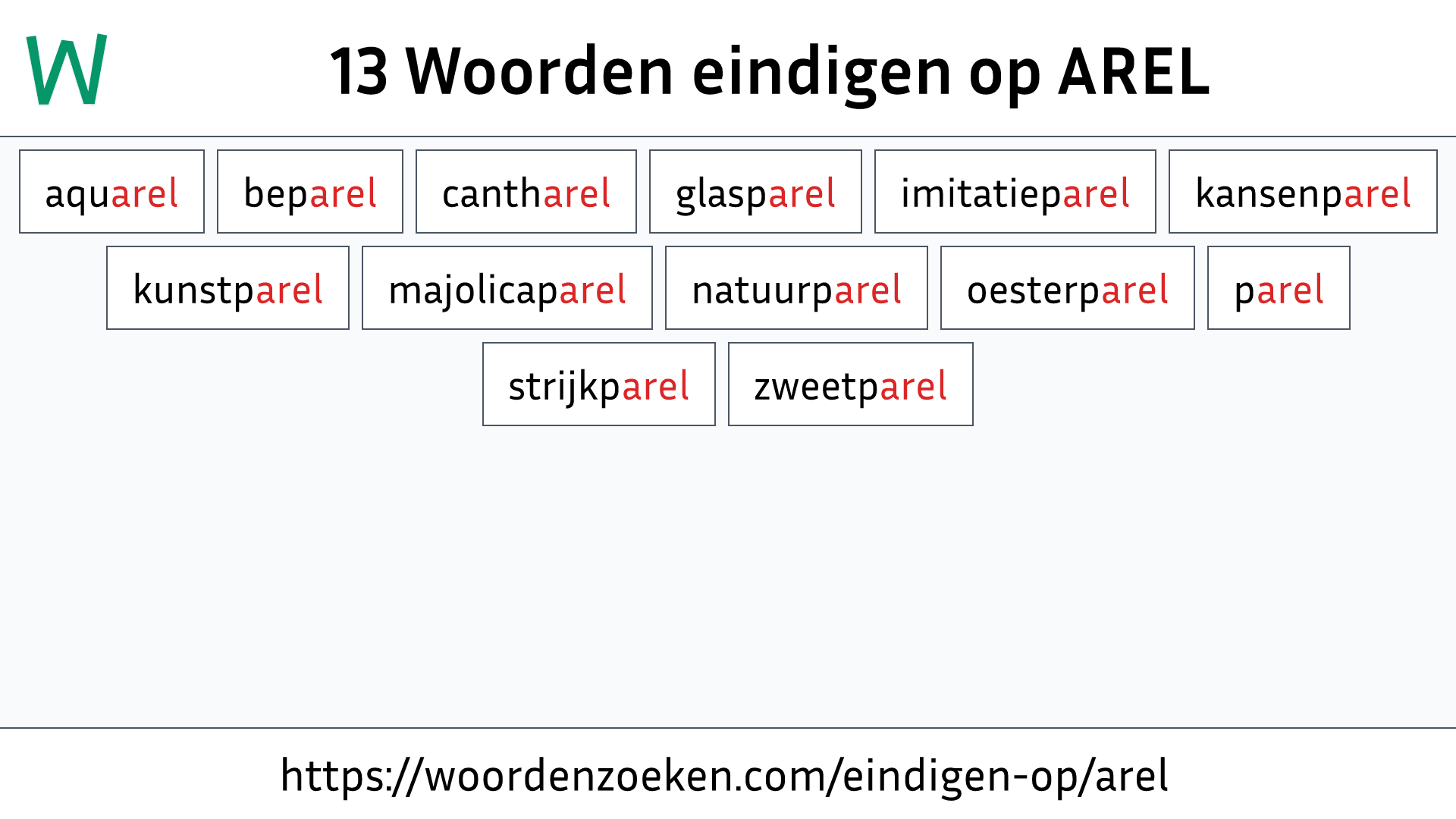 Woorden eindigen op AREL