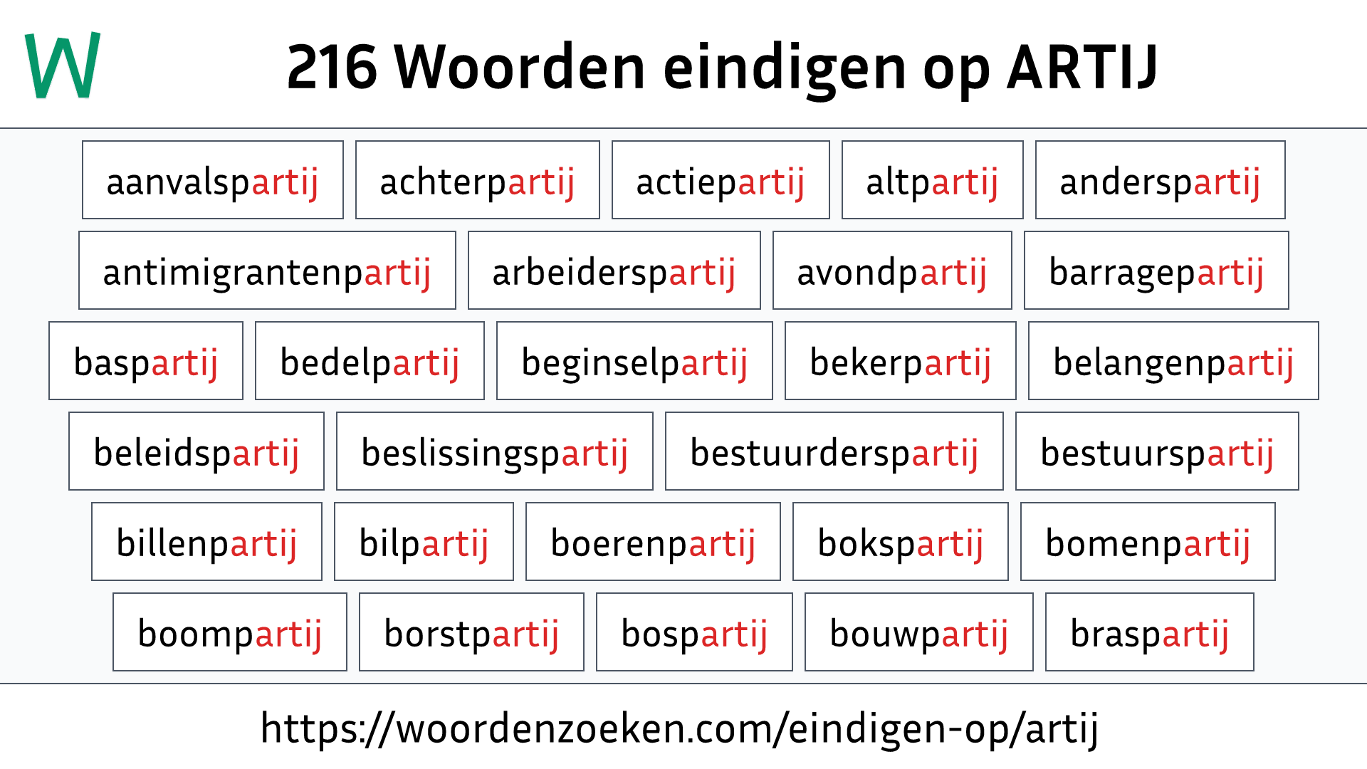 Woorden eindigen op ARTIJ
