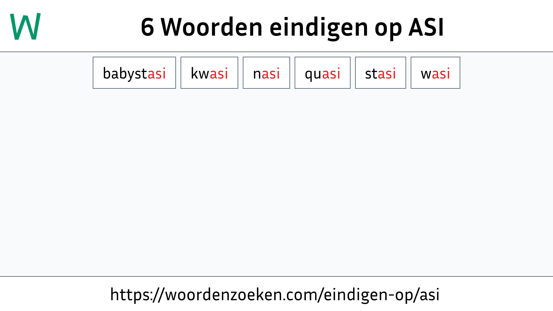 Woorden eindigen op ASI