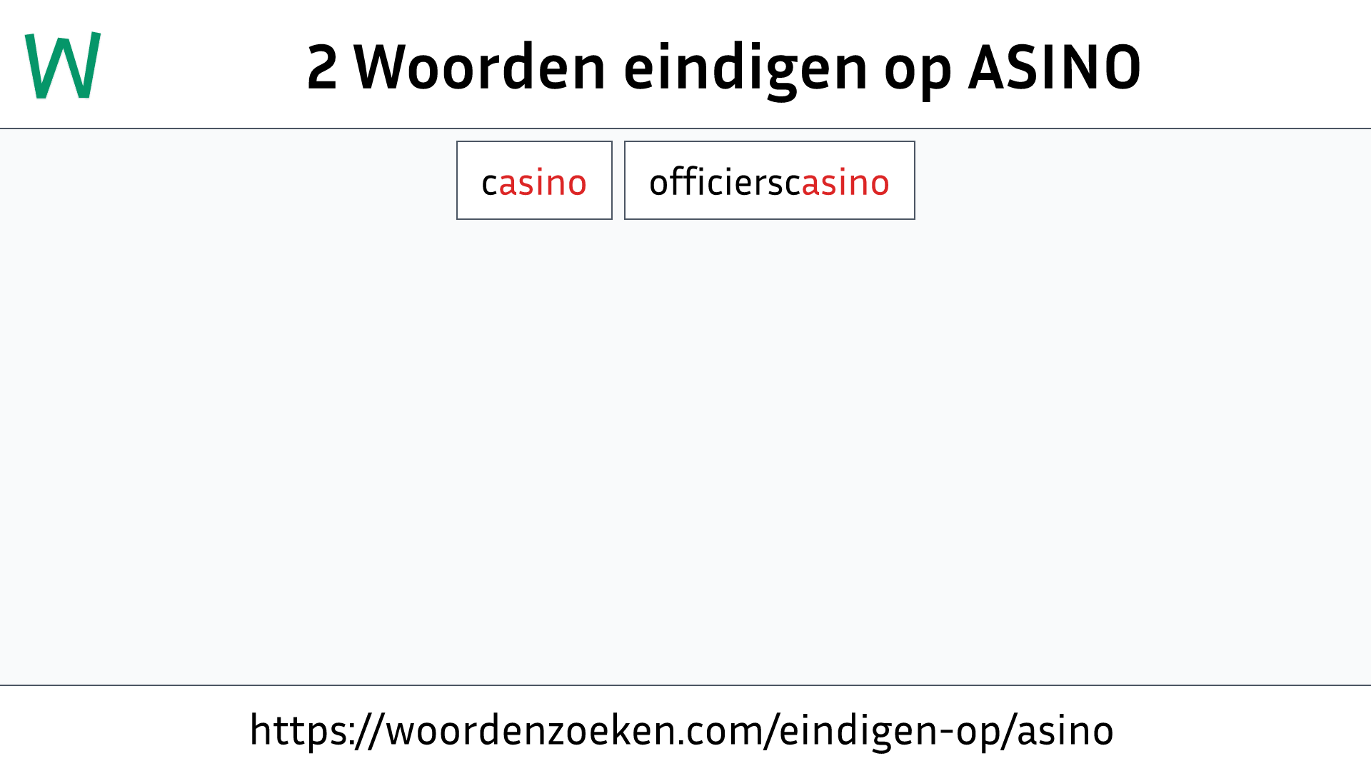 Woorden eindigen op ASINO