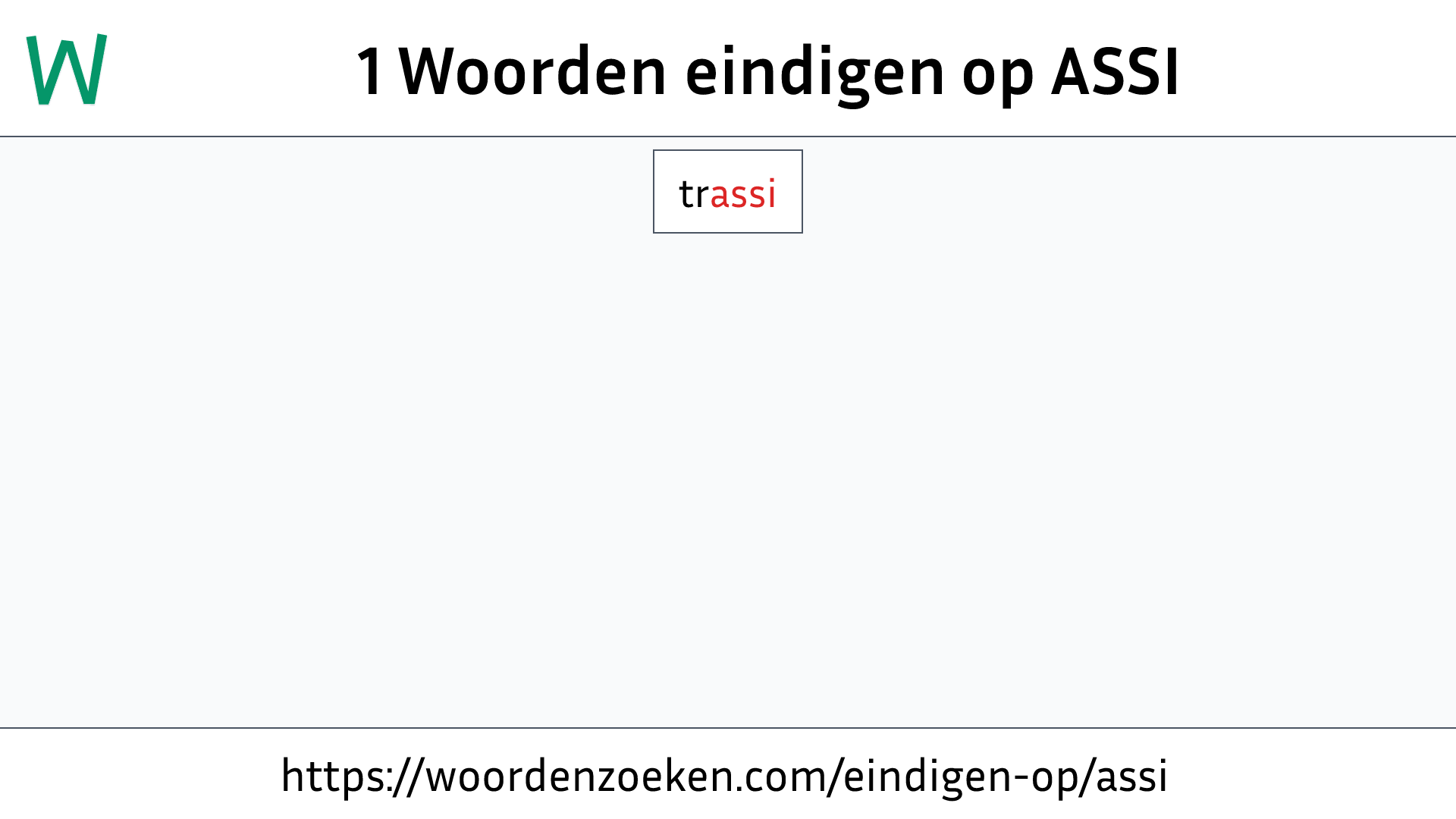 Woorden eindigen op ASSI